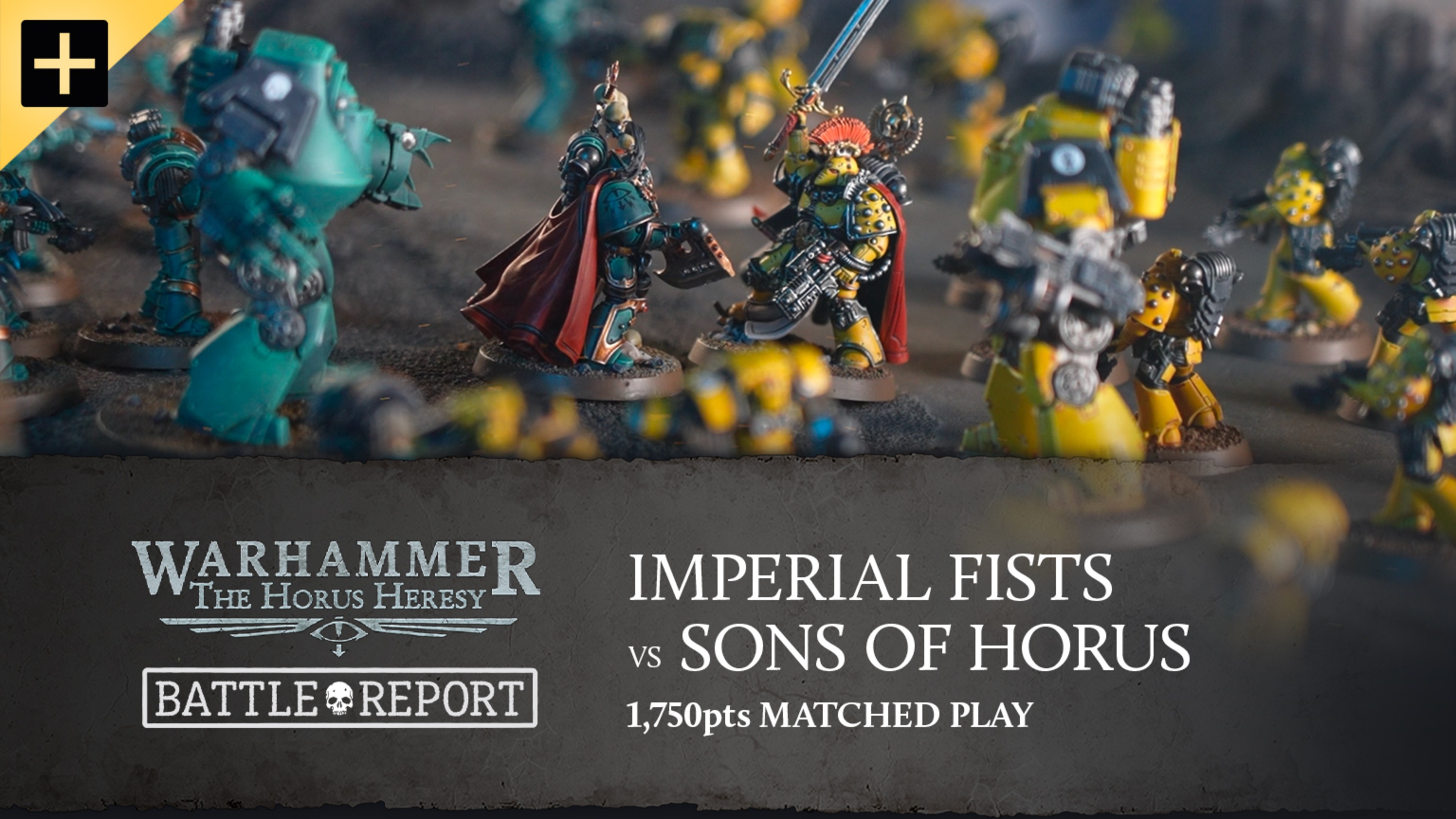 Warhammer: The Horus Heresy – Imperial Fists vs Sons of Horus