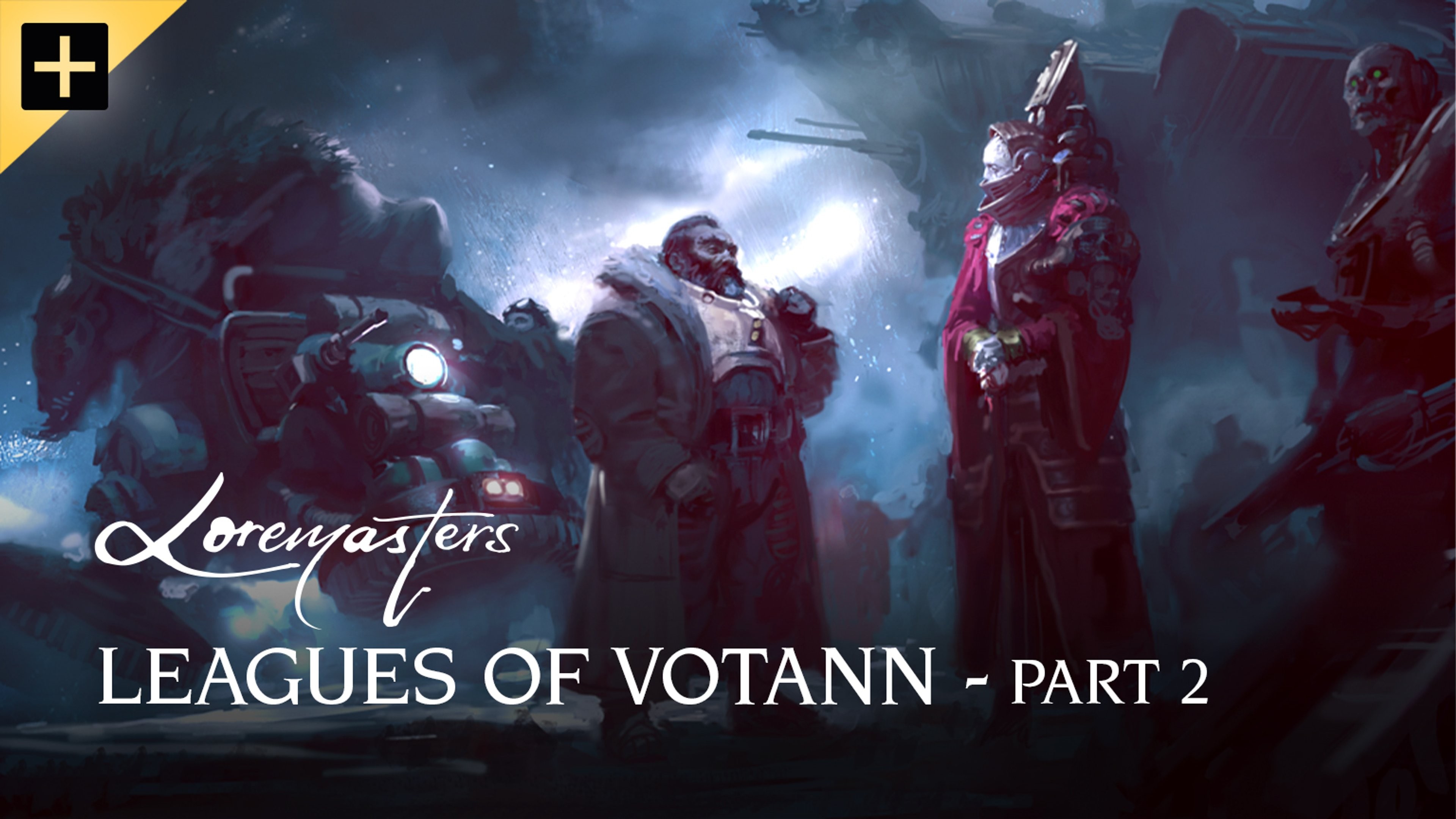 Leagues of Votann – Part 2