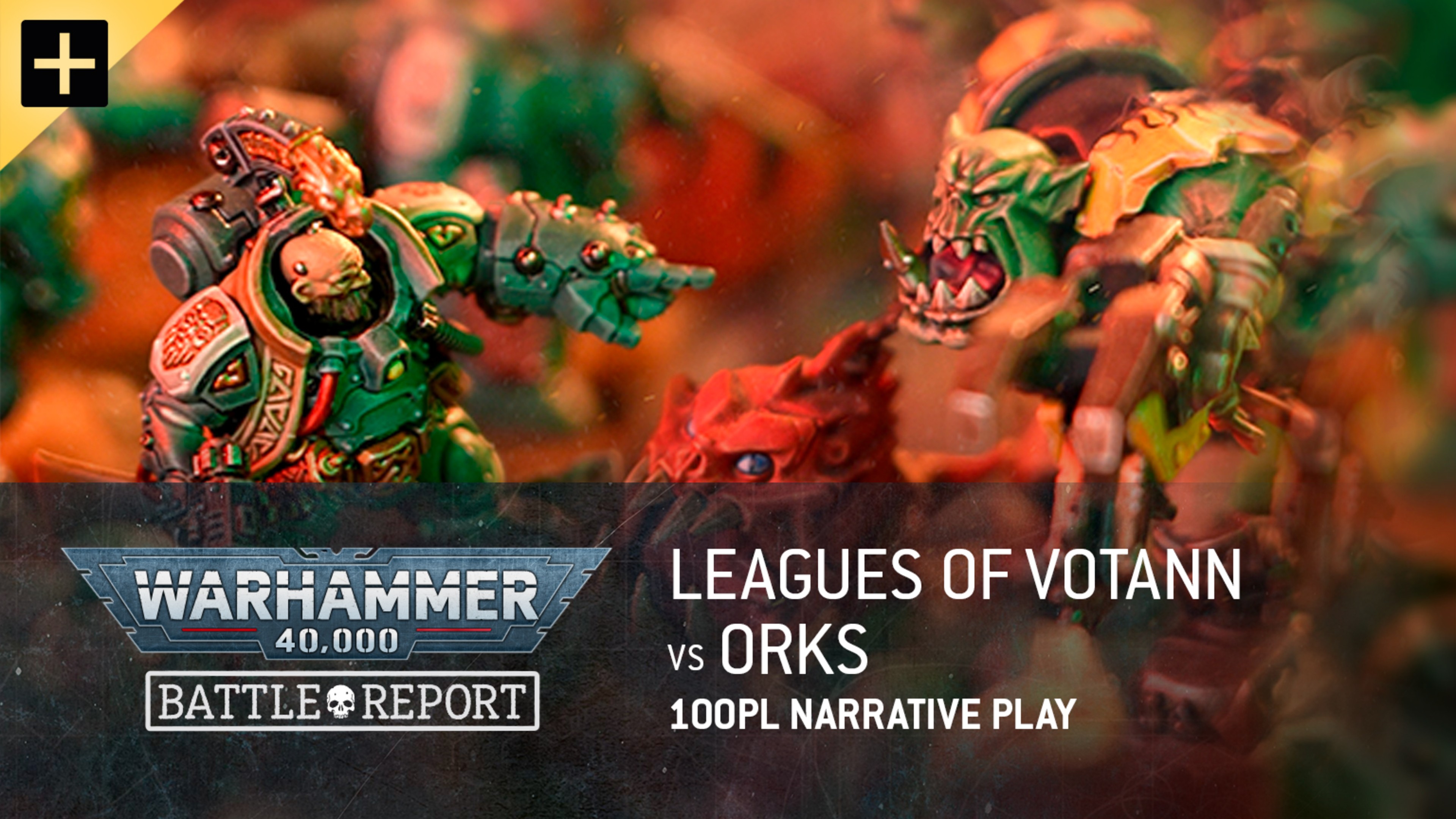 Warhammer 40,000: Crusade Campaign Part 3 – Leagues of Votann vs Orks