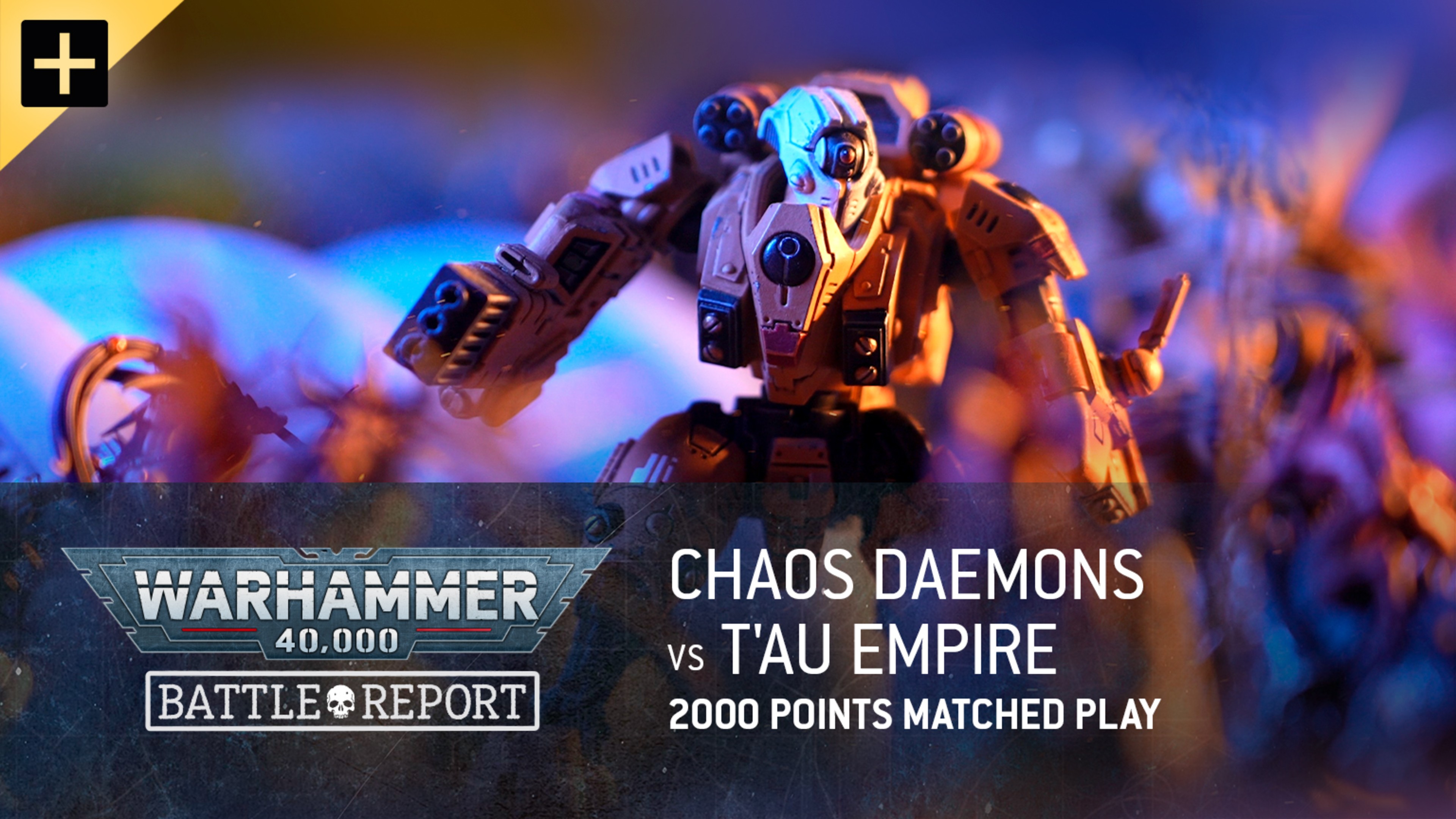 Warhammer 40,000: Chaos Daemons vs T'au Empire