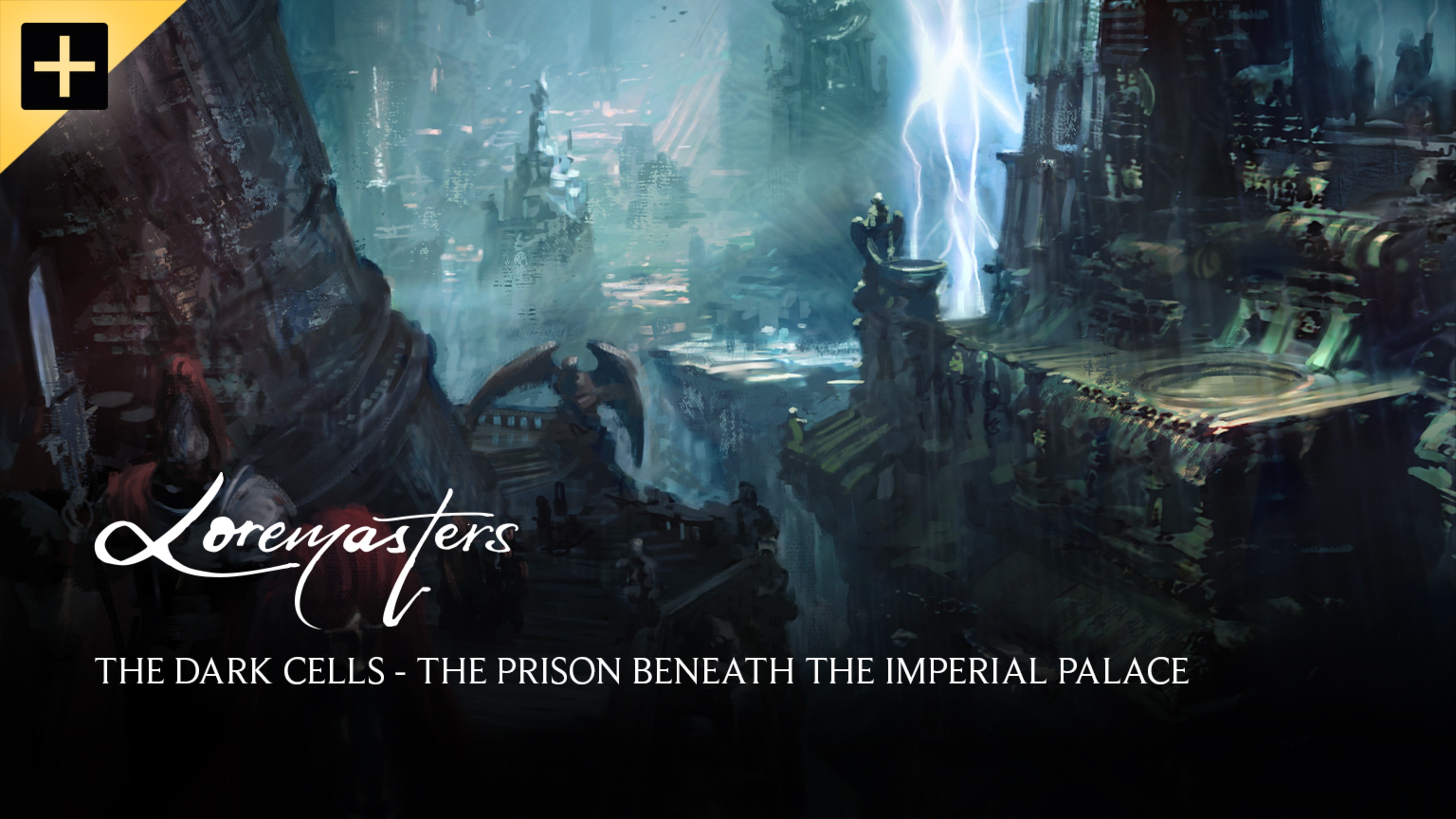 The Dark Cells –  The Prison Beneath The Imperial Palace