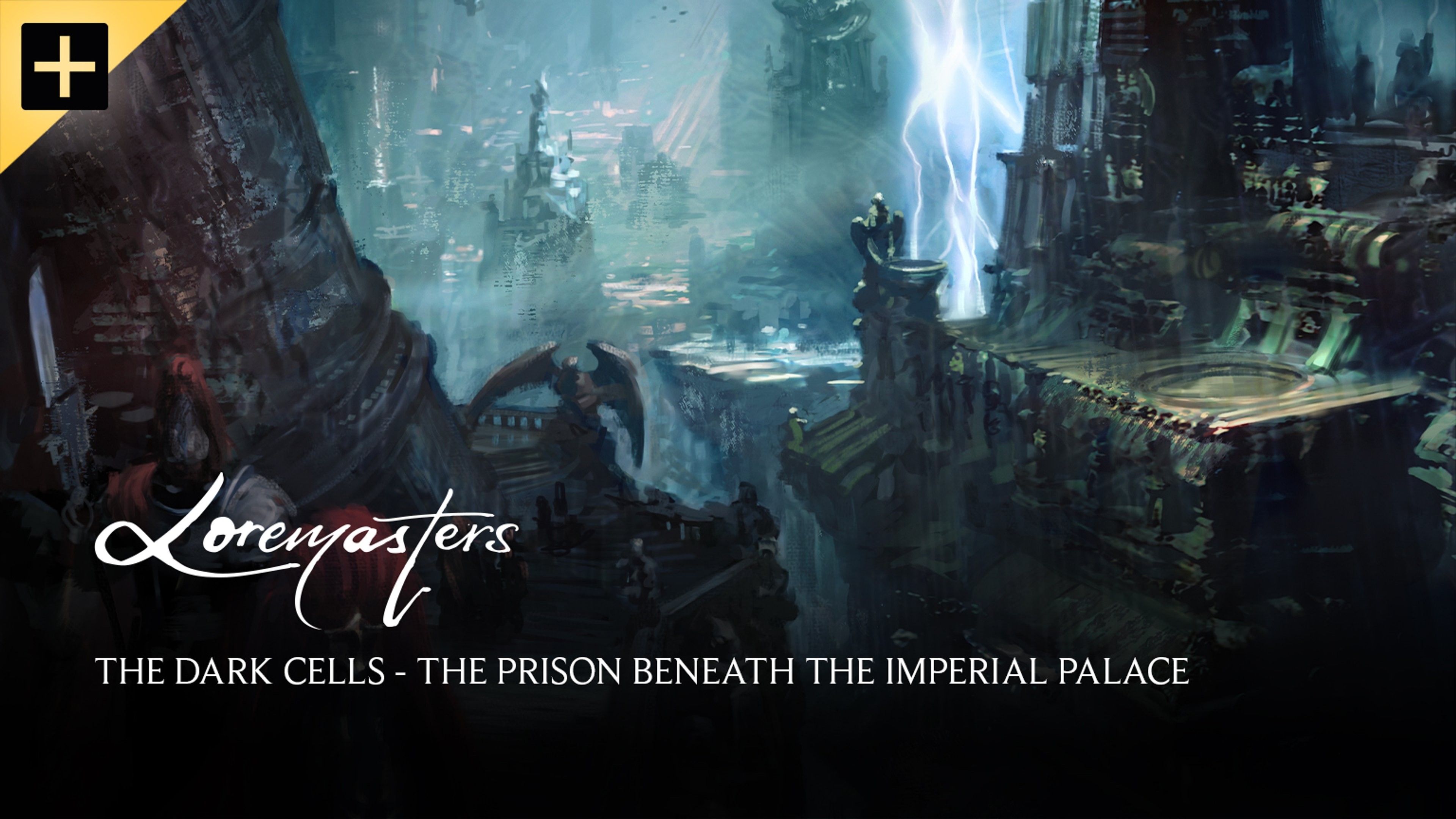 The Dark Cells –  The Prison Beneath The Imperial Palace