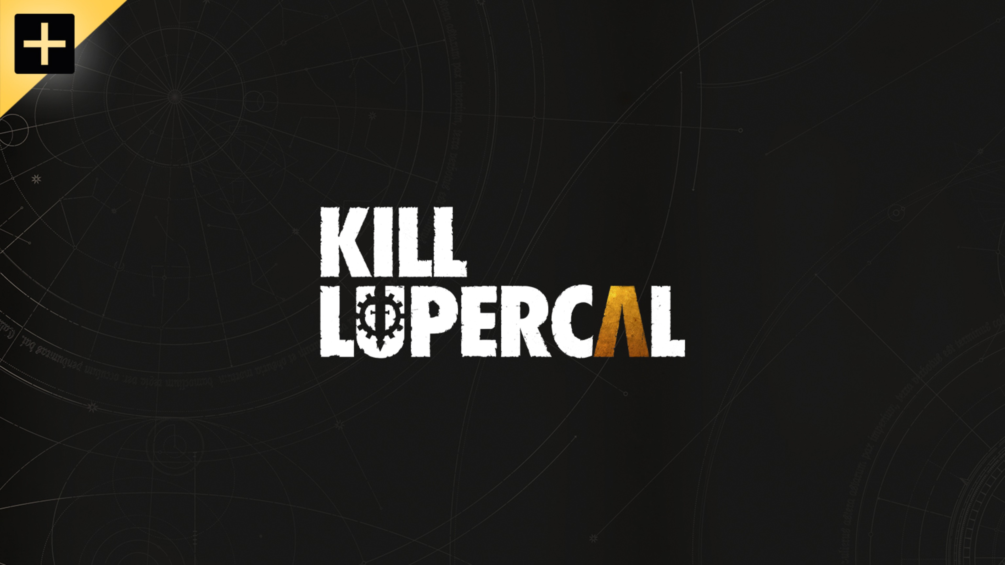 Kill Lupercal -  Final Cut