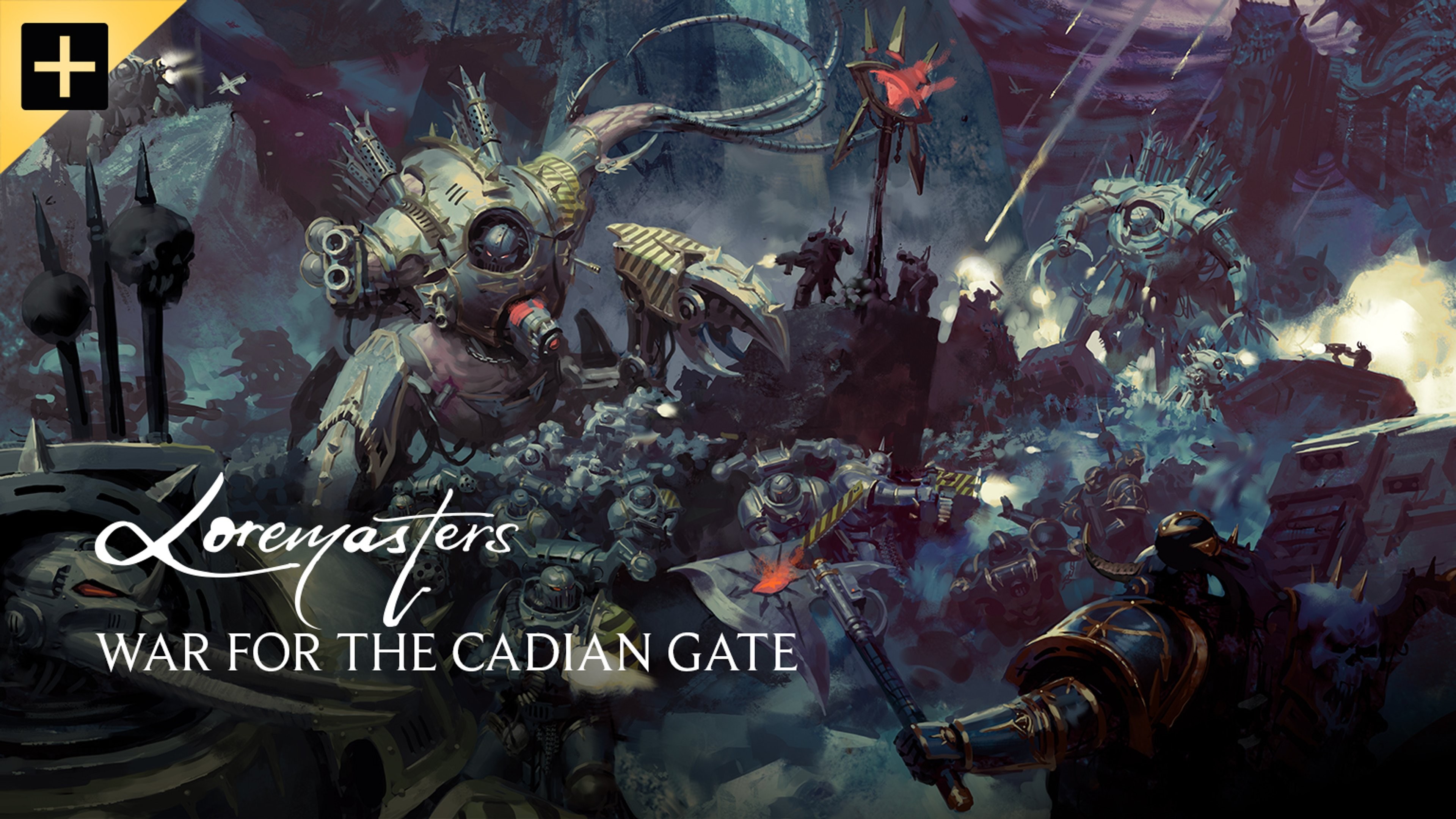 War for the Cadian Gate