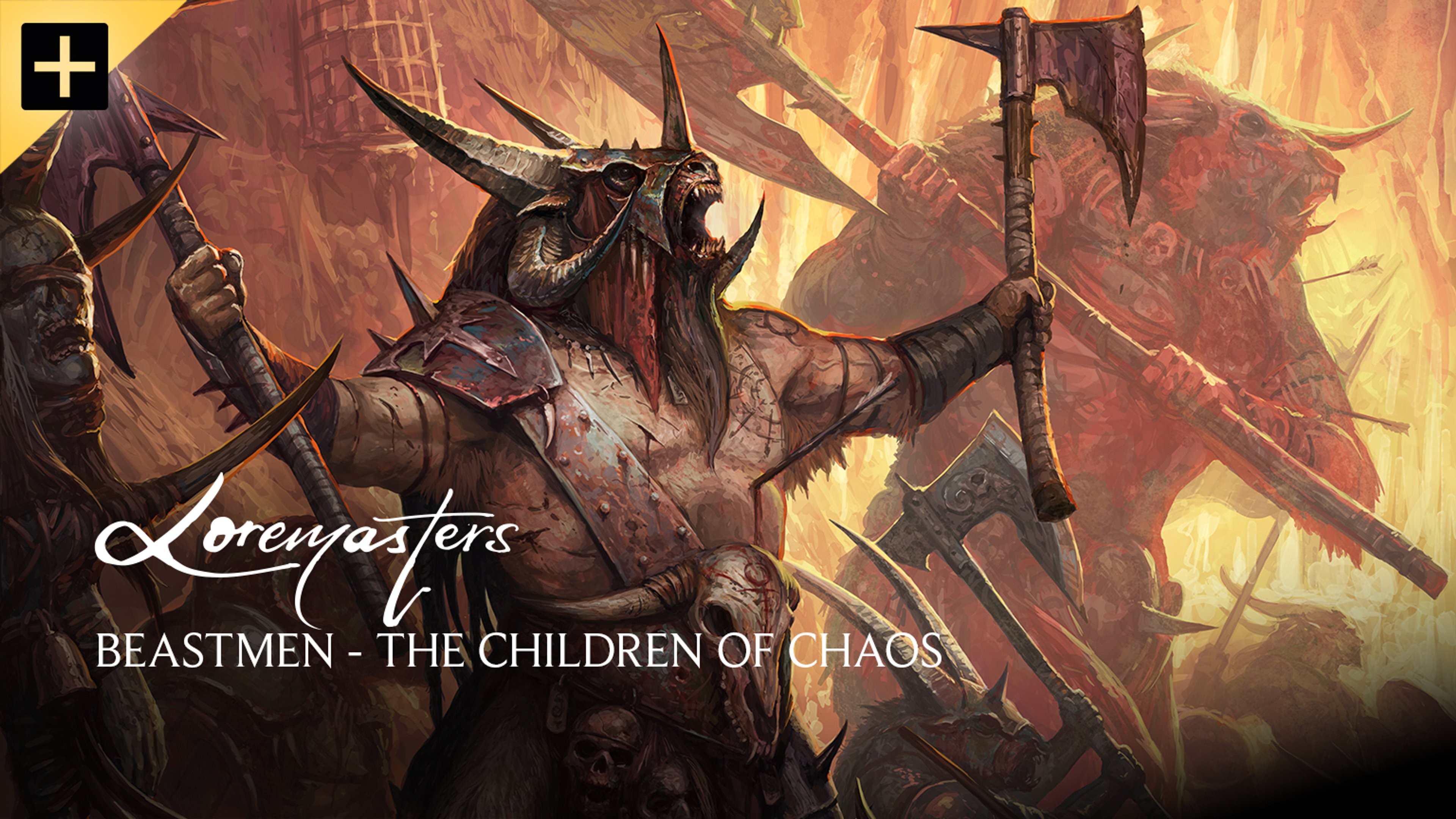Beastmen – The Children of Chaos