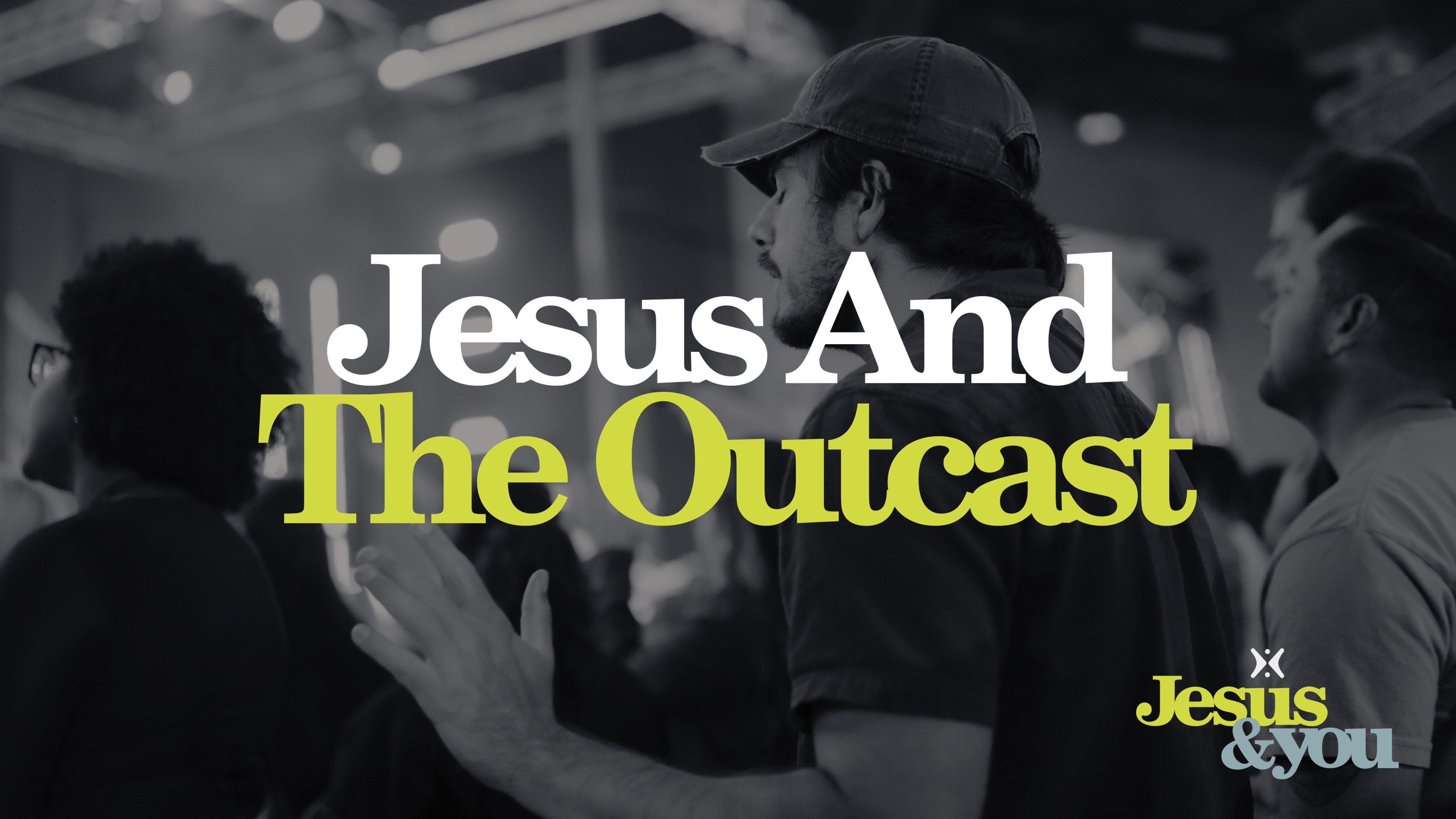 Jesus and the Outcast