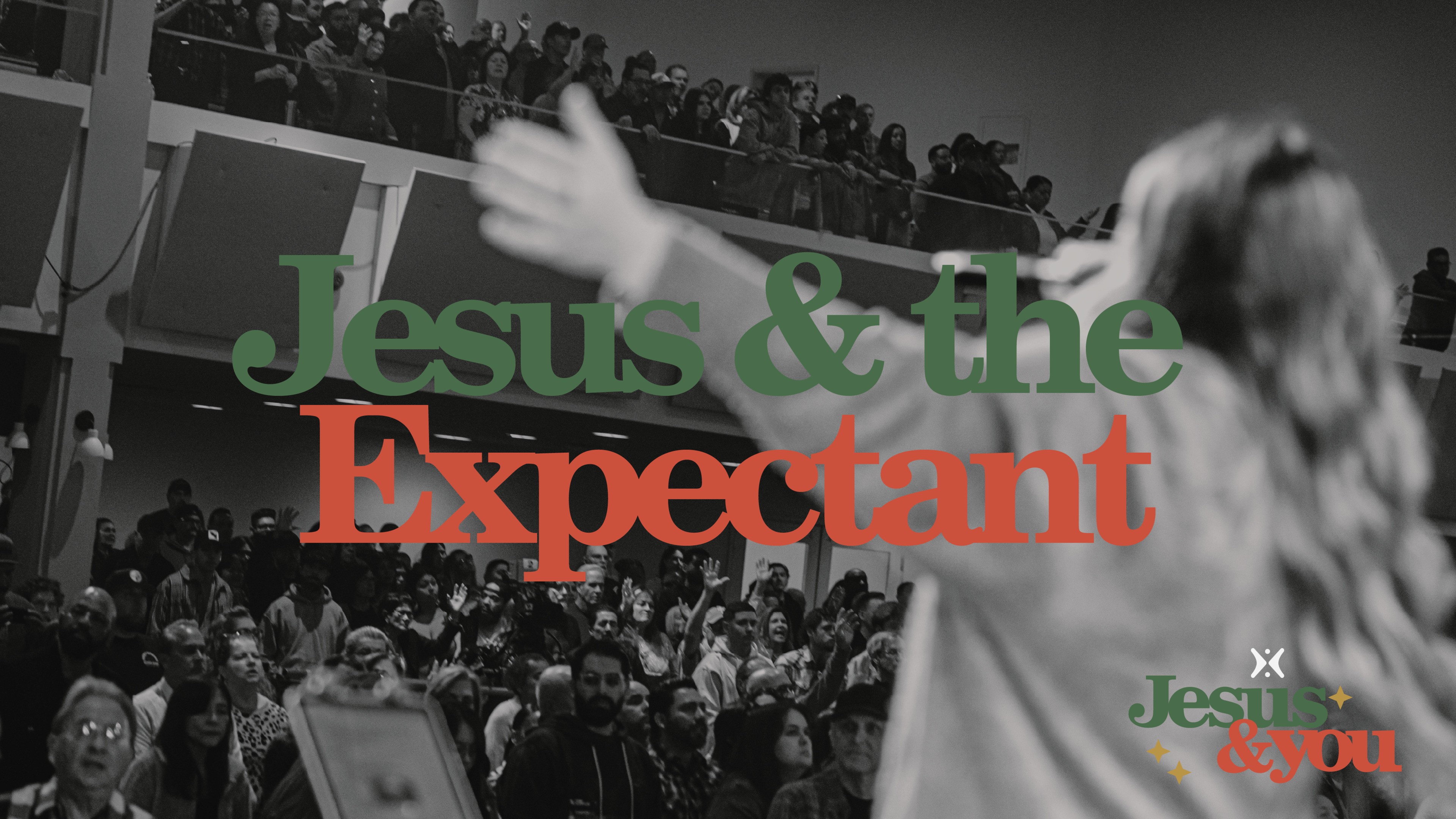 Jesus and the Expectant