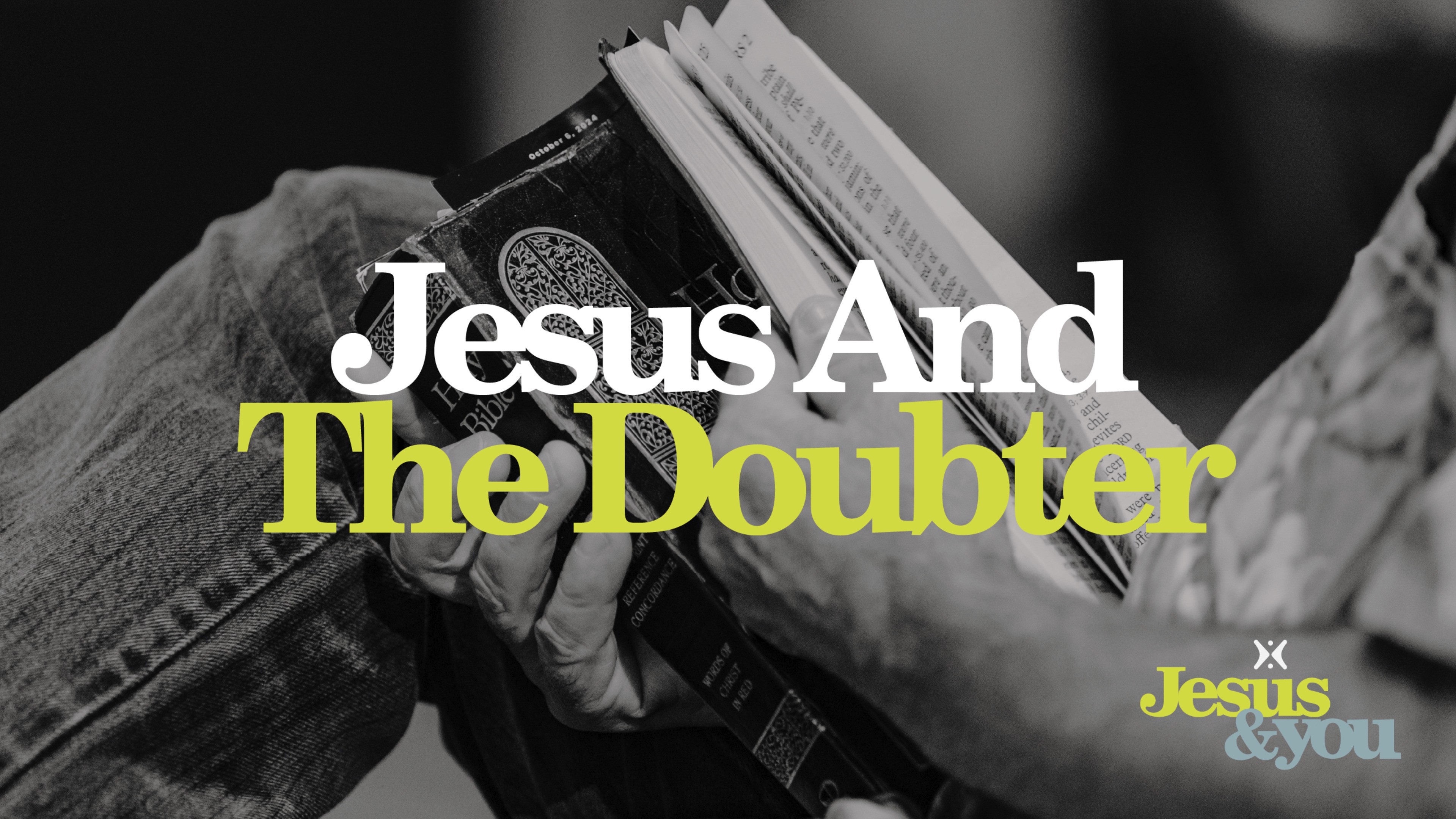 Jesus and The Doubter