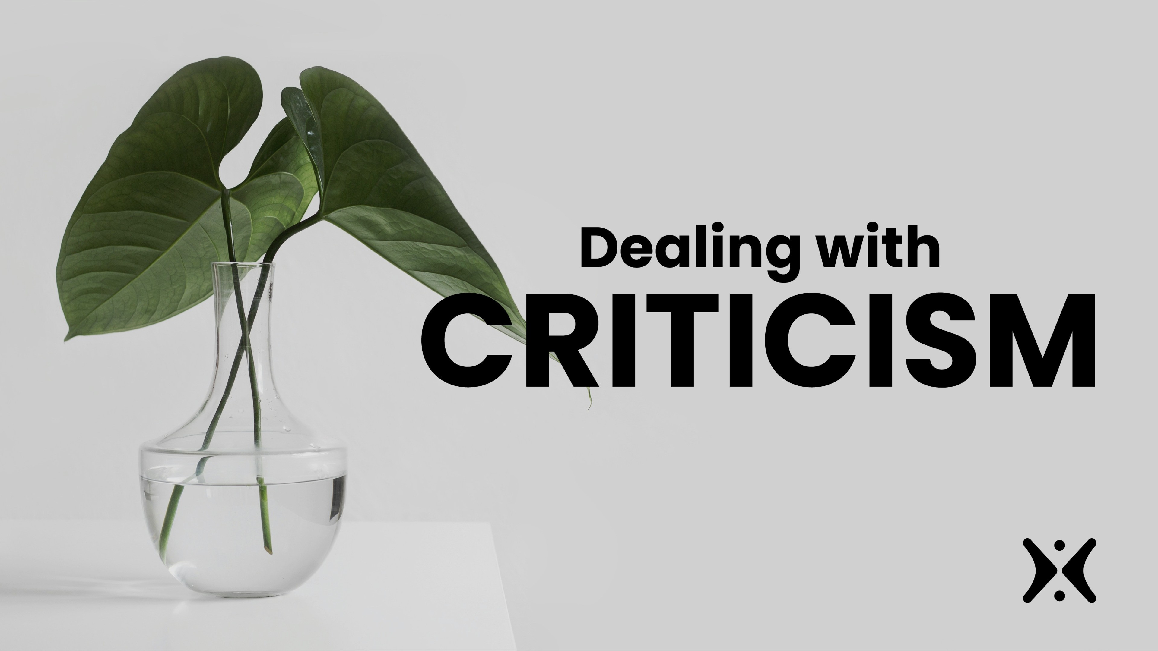 Dealing with Criticism (Live: 01-19-2025)