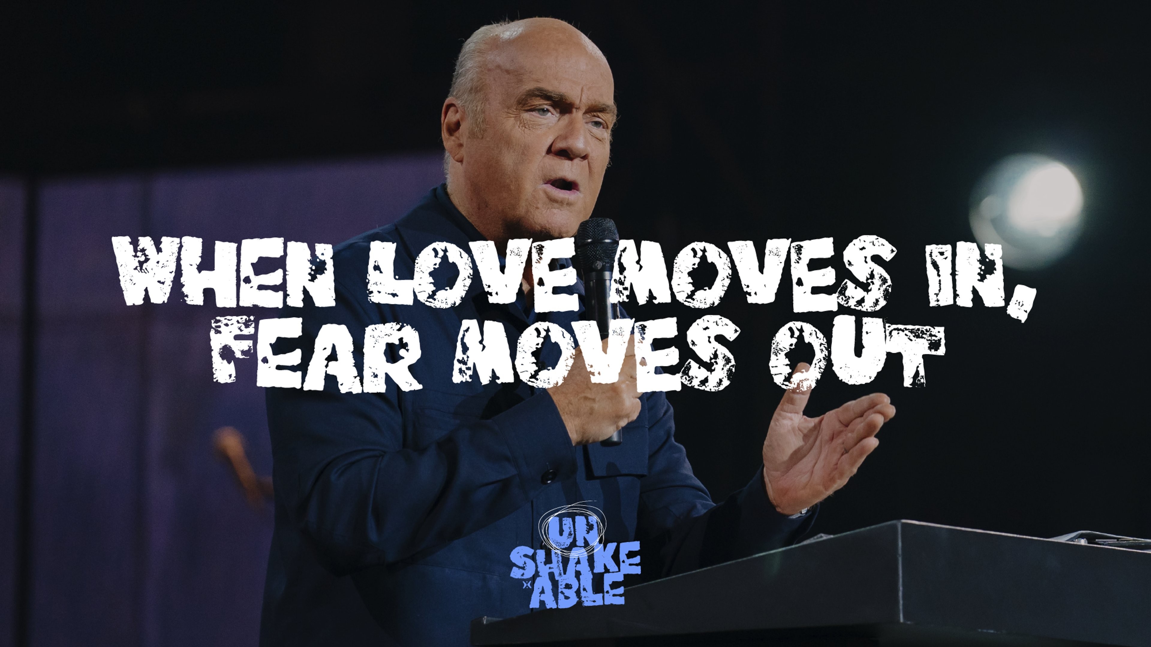 When Love Moves In, Fear Moves Out