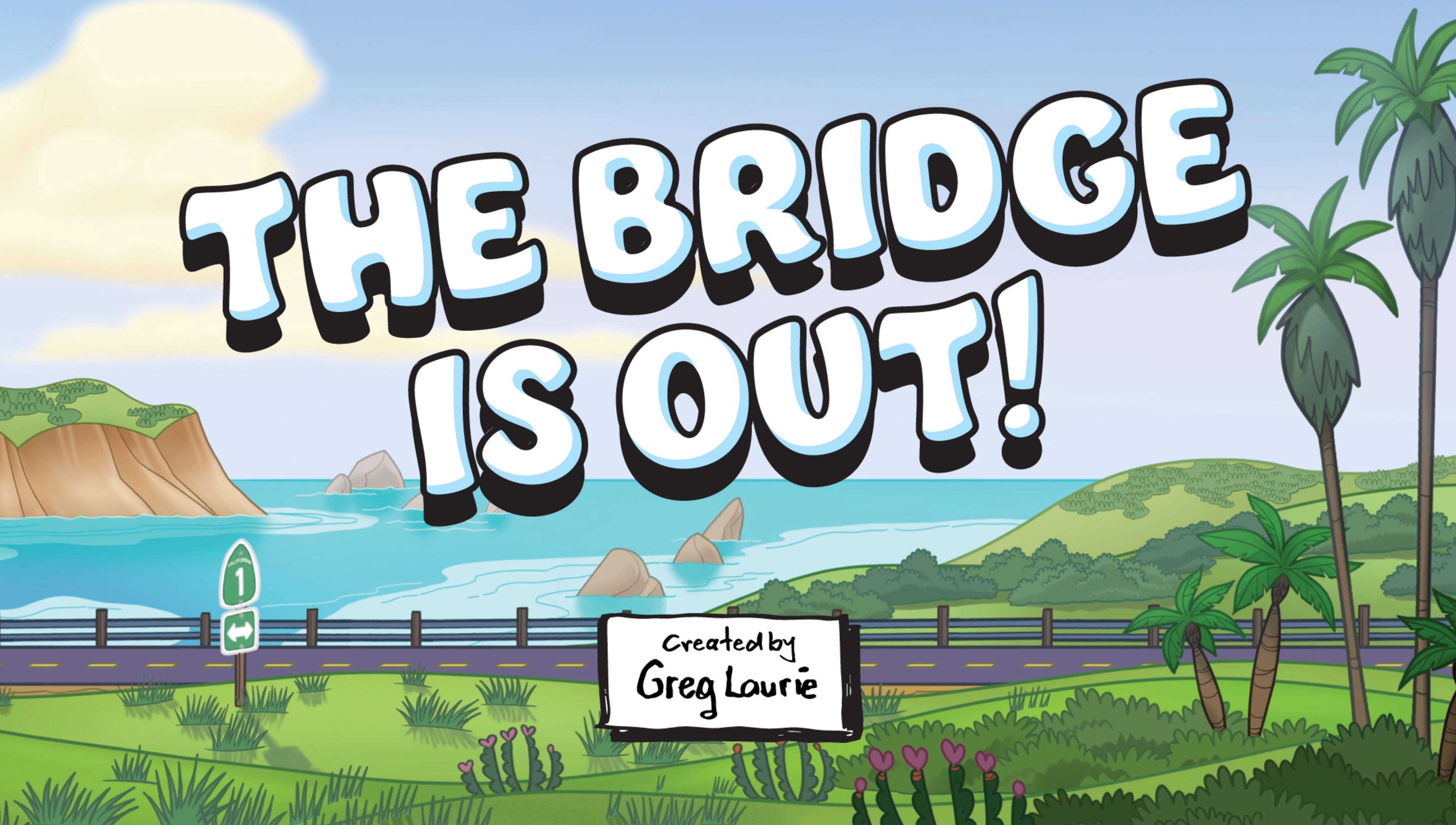The Bridge Is Out: The Adventures of Ben Born Again & YellowDog
