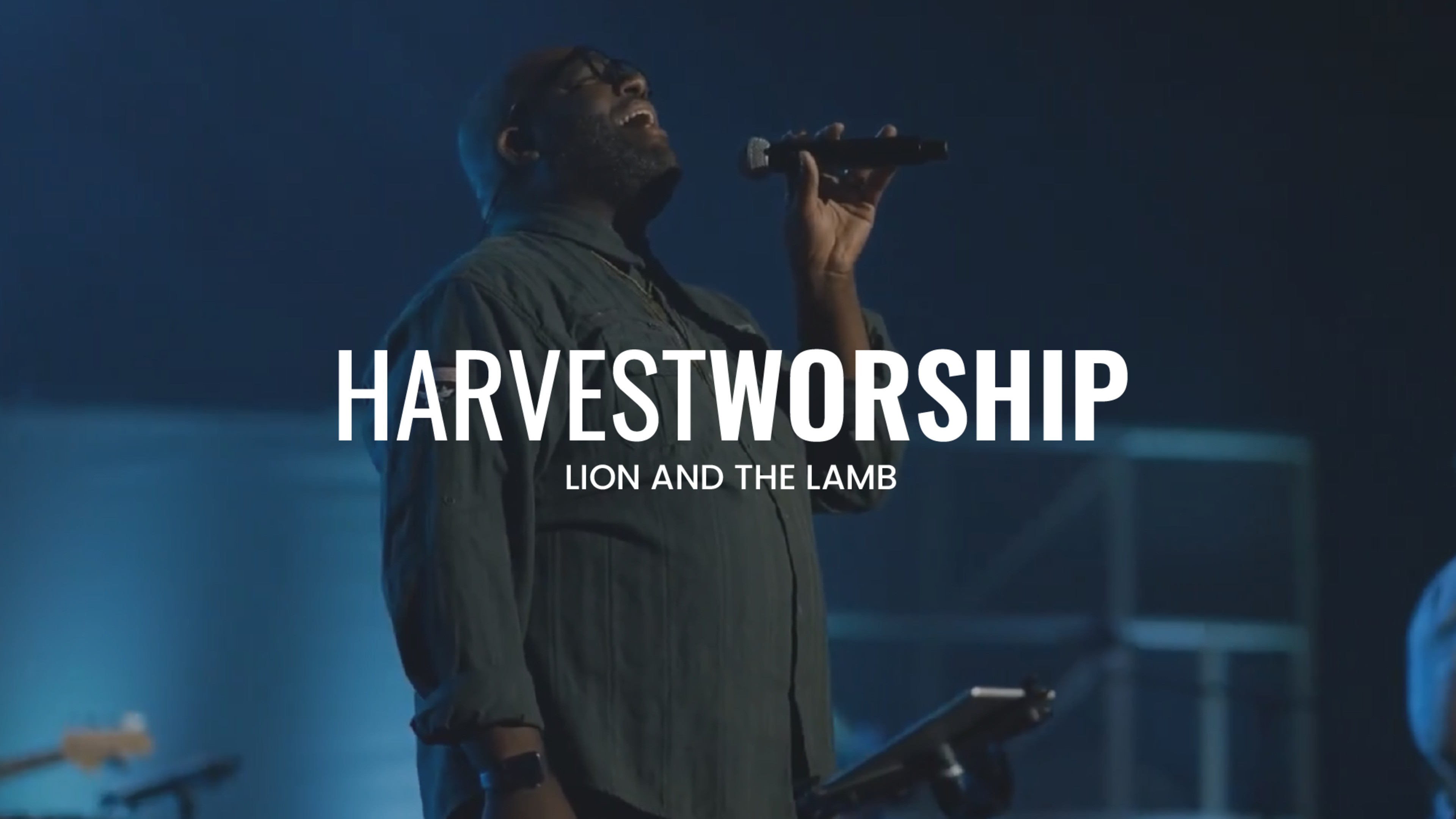 Harvest Worship | Lion and the Lamb