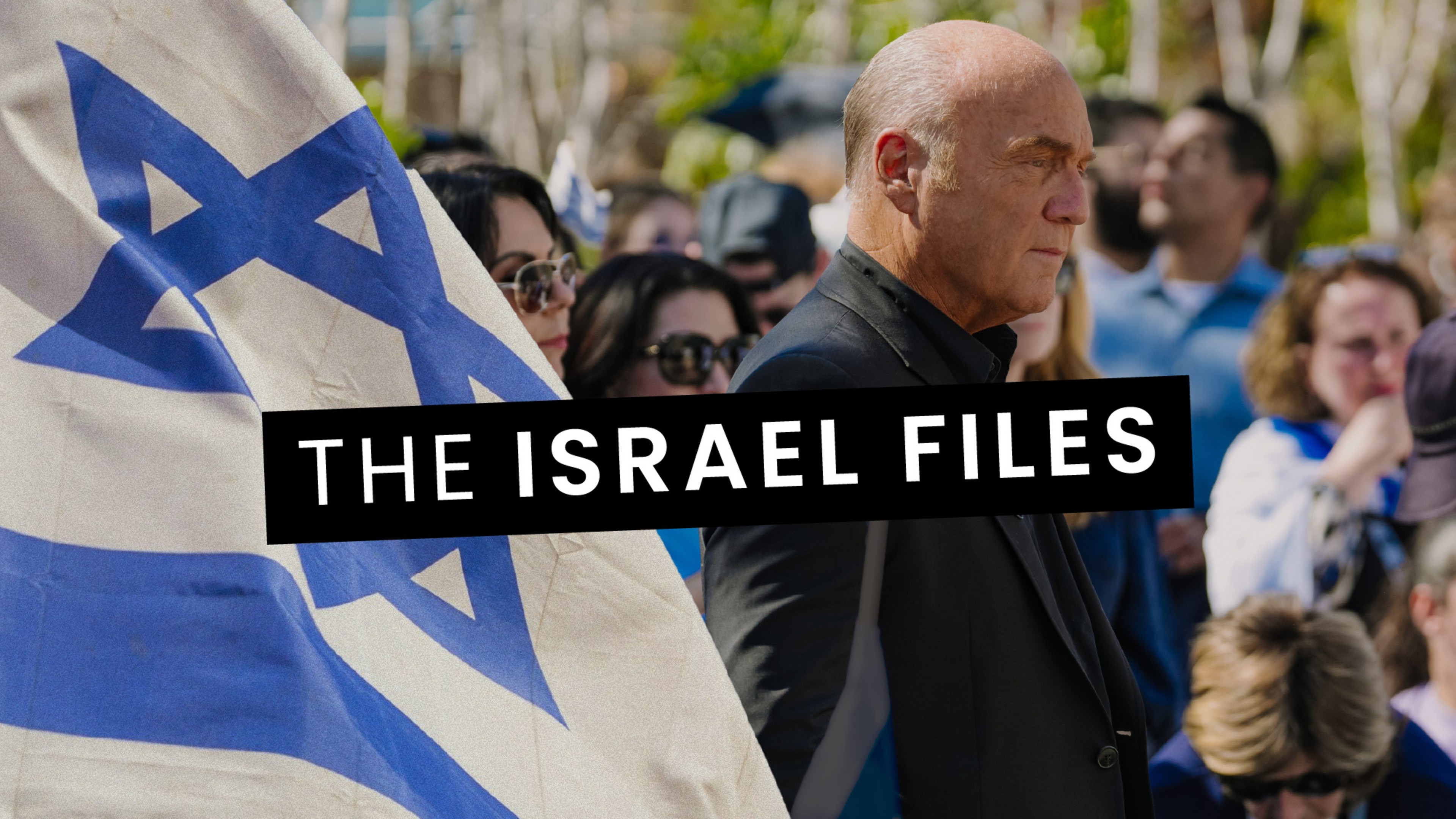 The Israel Files: Terrorism, Prophecy, and God's Chosen People
