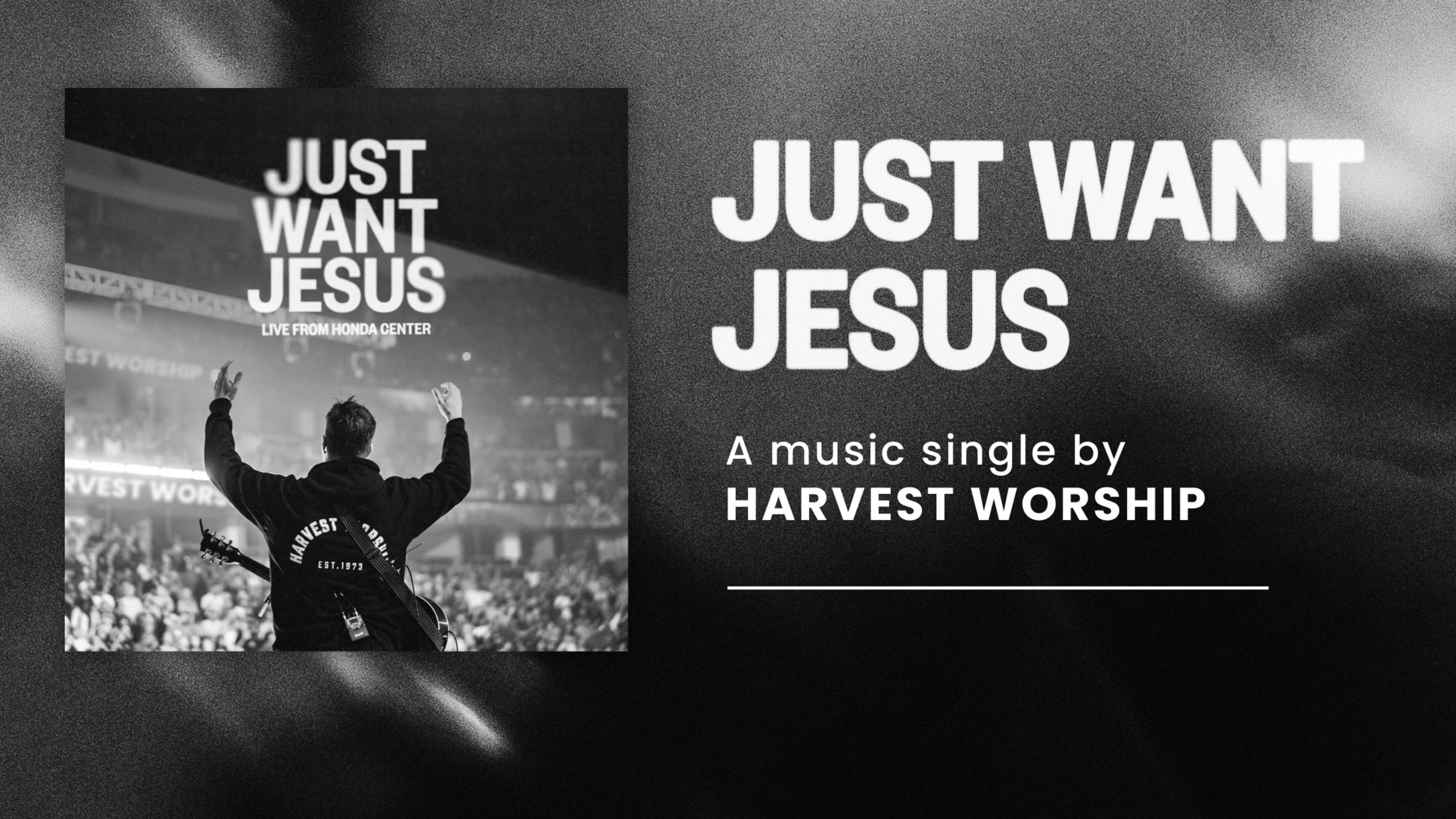 Just Want Jesus | Harvest Worship