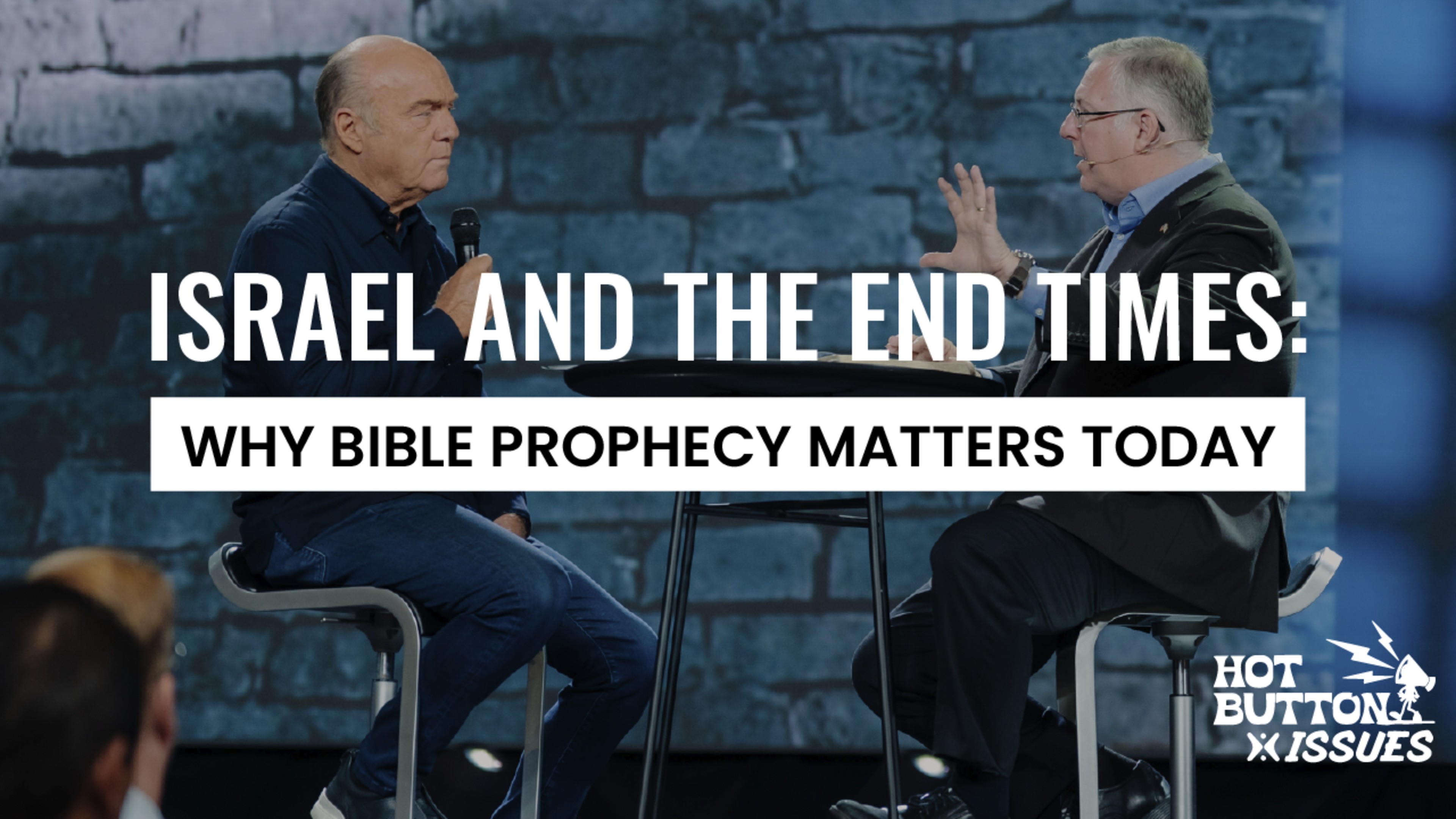 Israel and the End Times: Why Prophecy Matters Today
