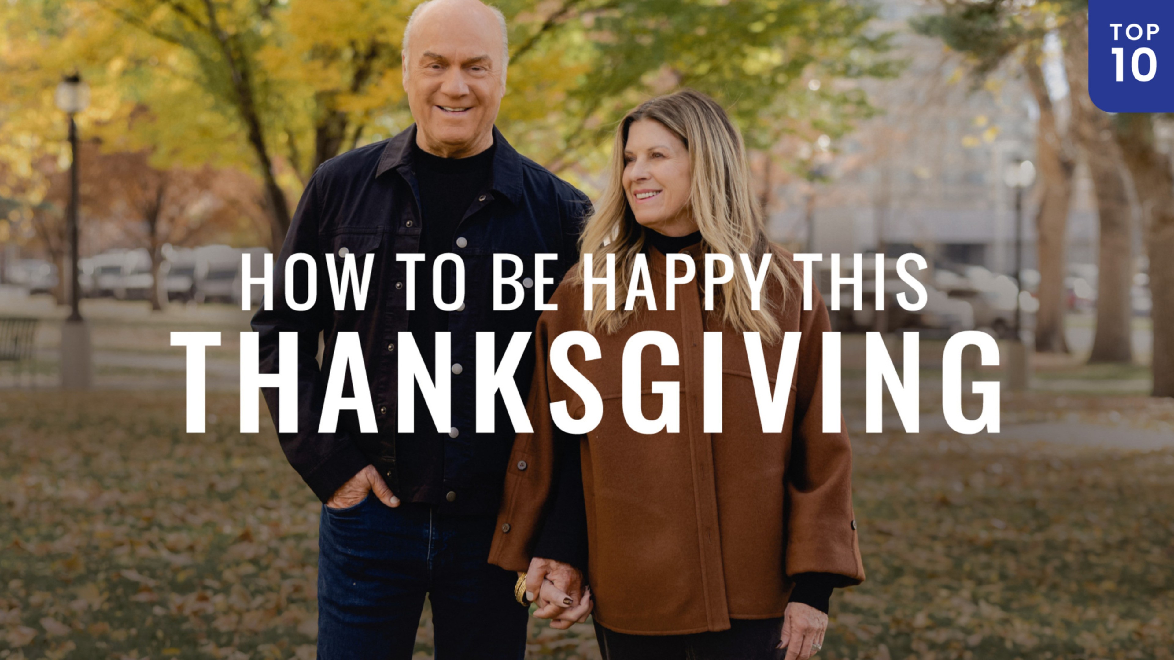 How to Be Happy at Thanksgiving