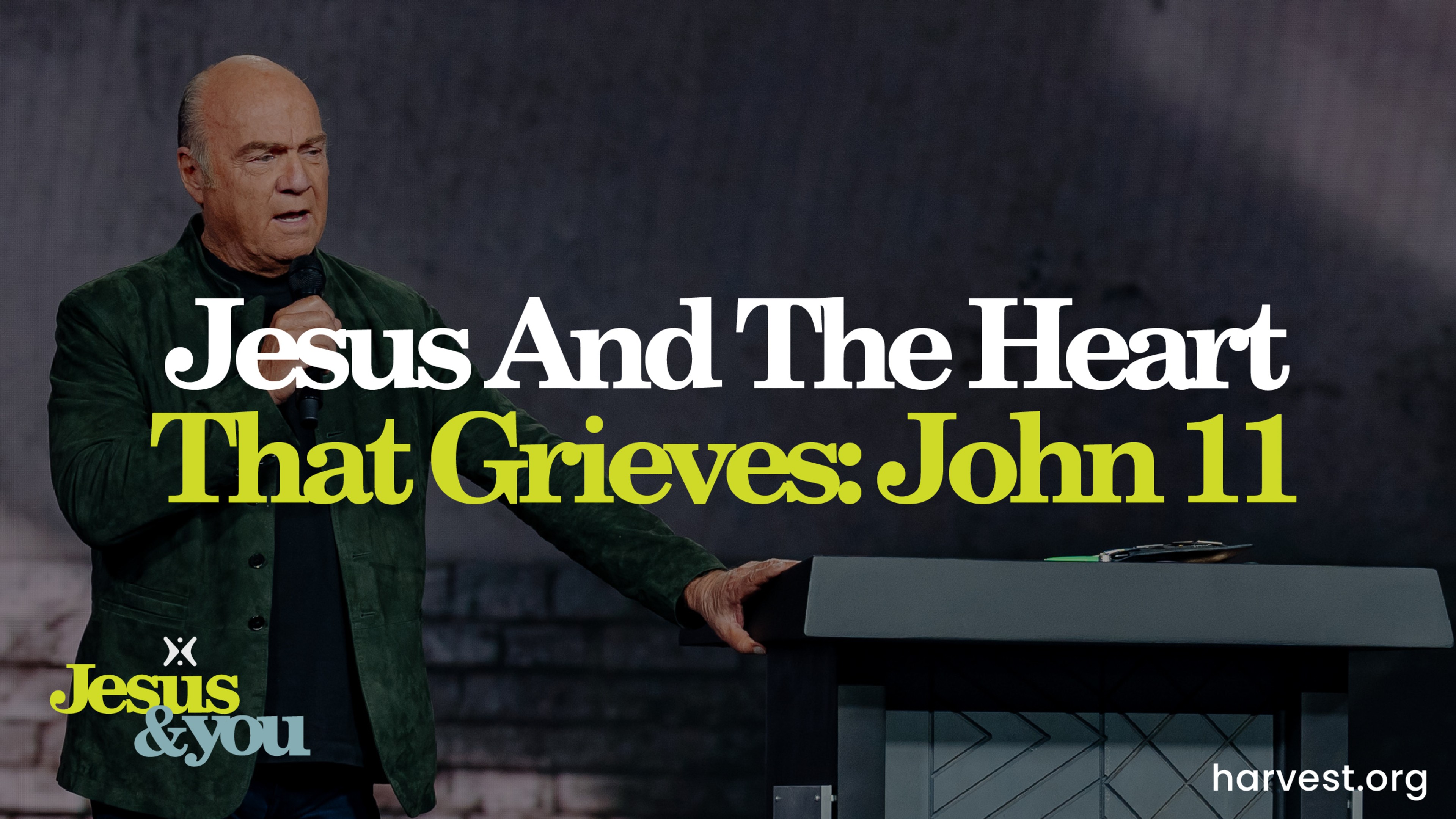 Jesus and the Heart That Grieves (Live: 03-09-2025)