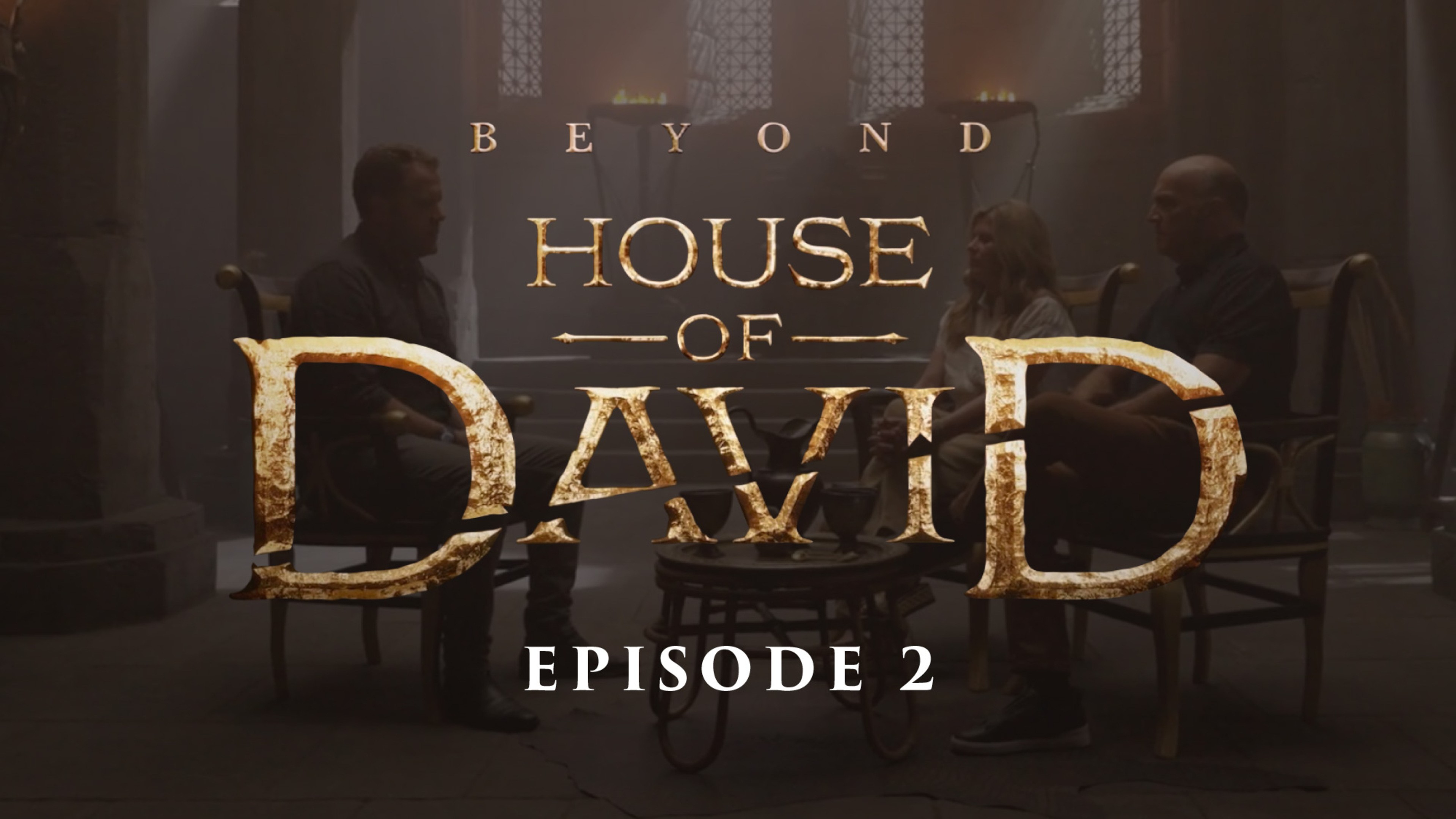 The Lord Is My Shepherd | Episode 2: Beyond House of David
