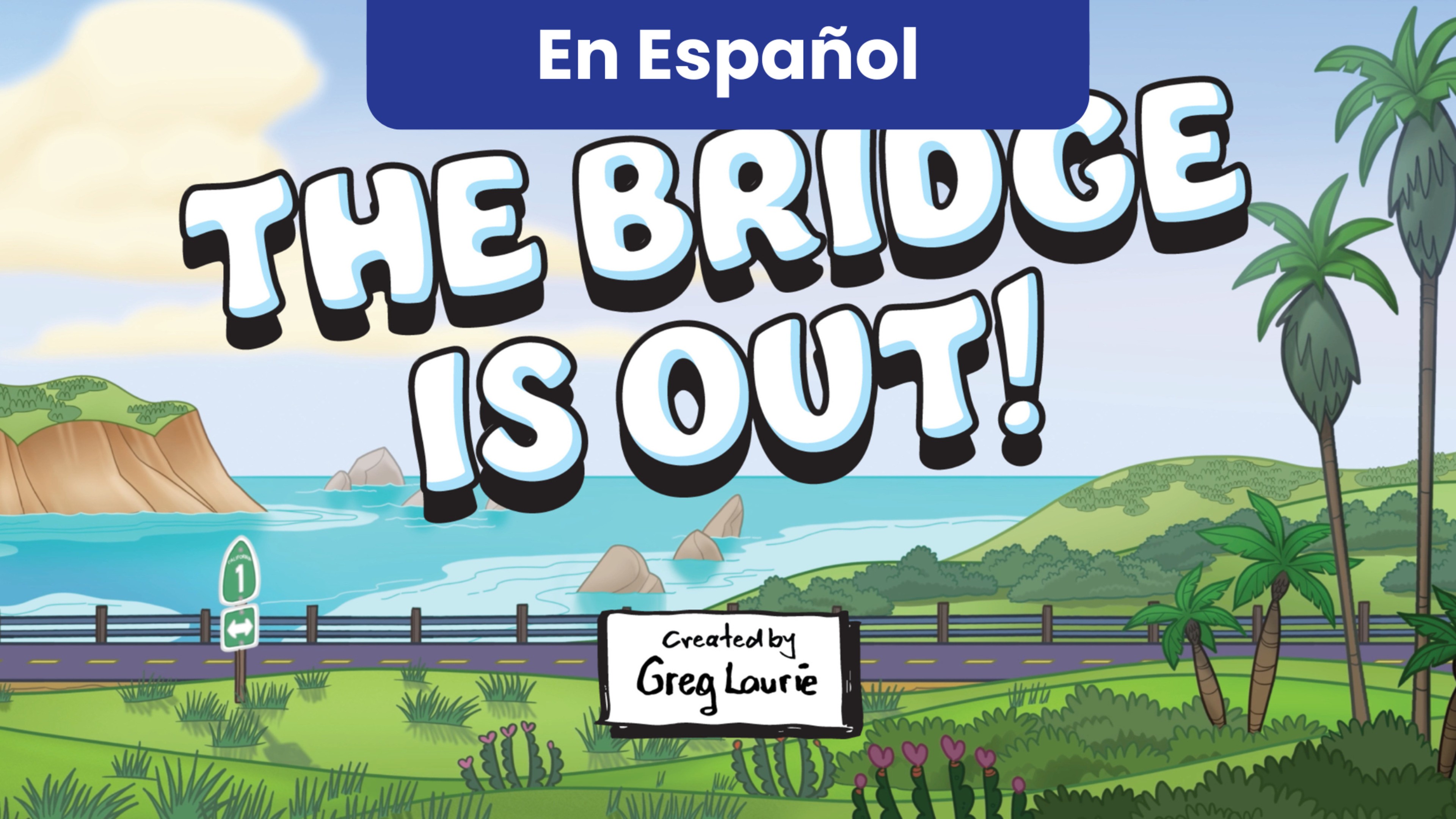 (En Español) The Bridge Is Out: The Adventures of Ben Born Again & YellowDog