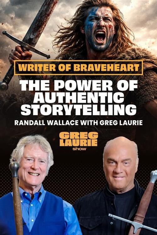 Braveheart’s Randall Wallace on the Power of Authentic Storytelling in Hollywood