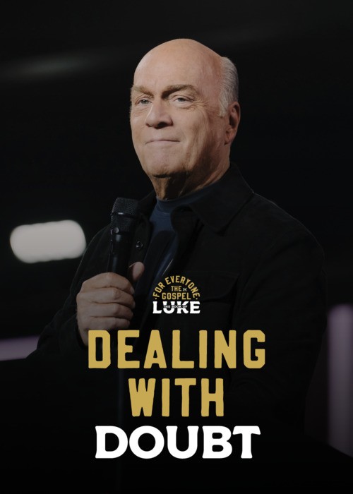 Dealing With Doubt (Live: 02-22-2026)