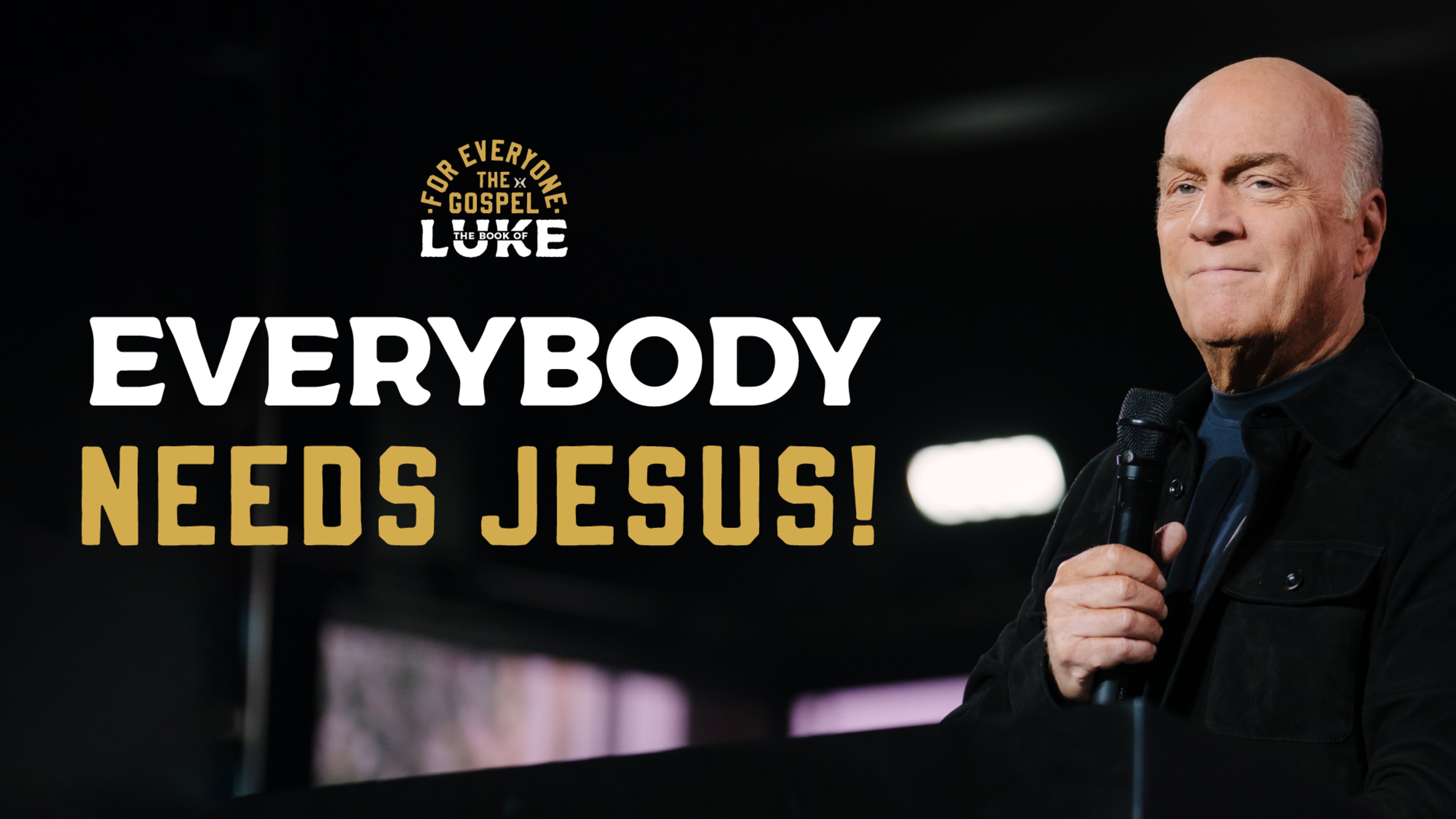 Everybody Needs Jesus! (Live: 03-15-2026)