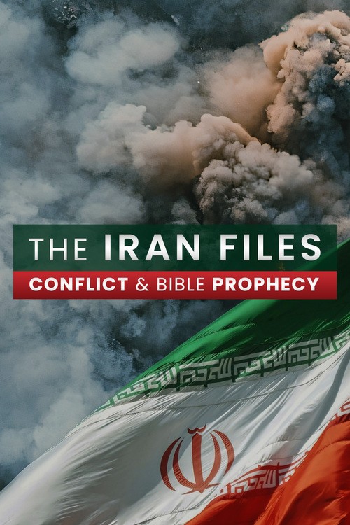 The Iran Files: Conflict & Bible Prophecy