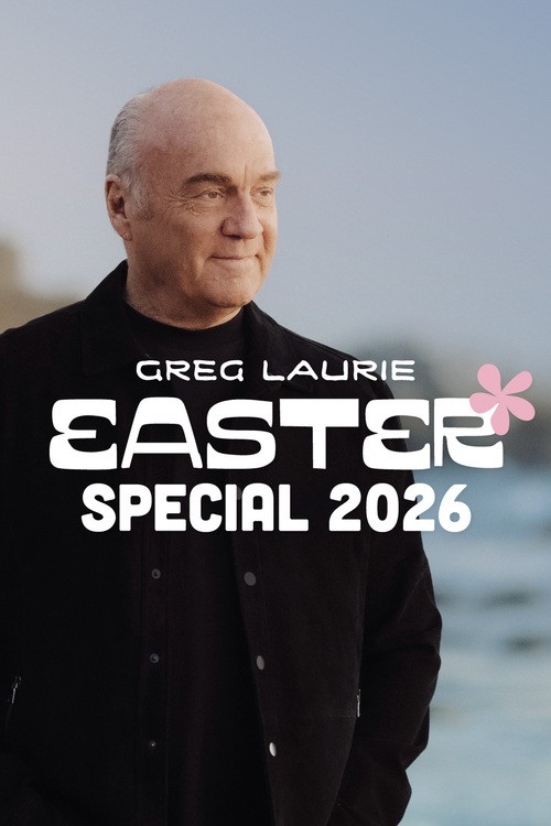 Greg Laurie Presents: Easter Special 2026