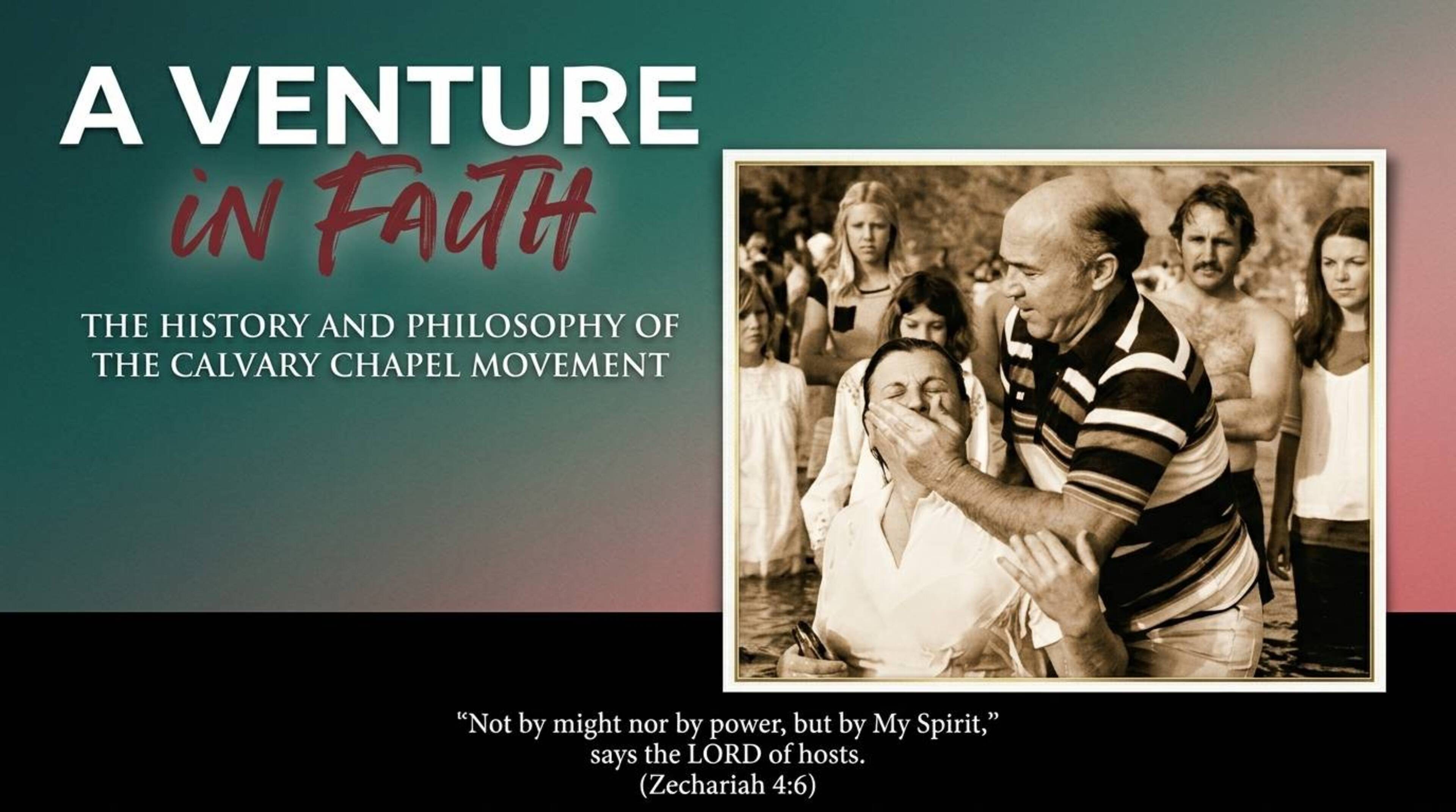 A Venture in Faith: The Story of the Jesus Revolution