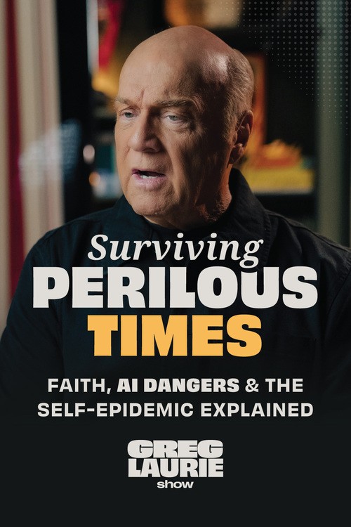 Faith Over Fear in the Age of AI: Finding Hope, Connection, & God in Perilous Times