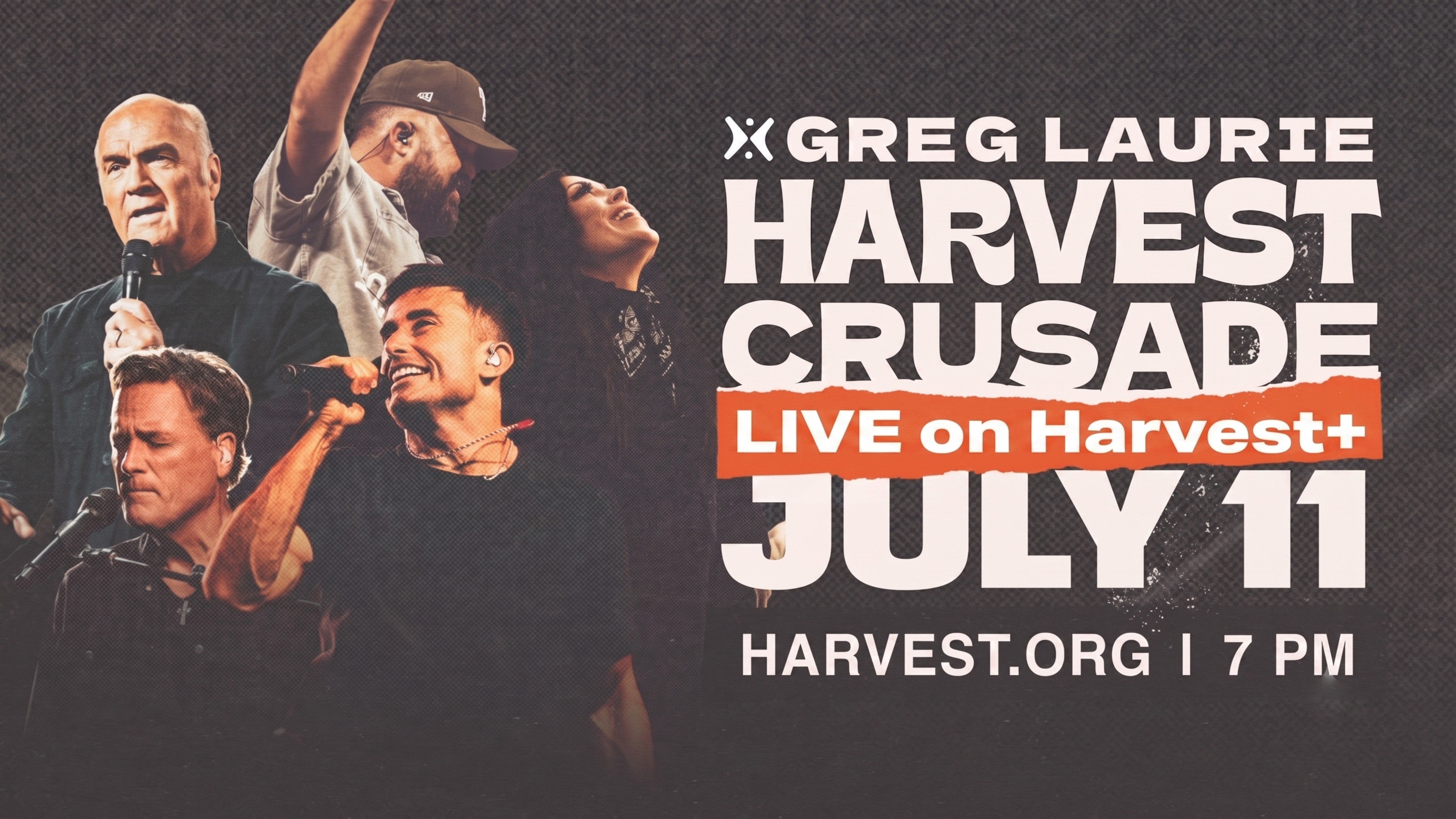 Harvest Crusade: Coming LIVE to Harvest+