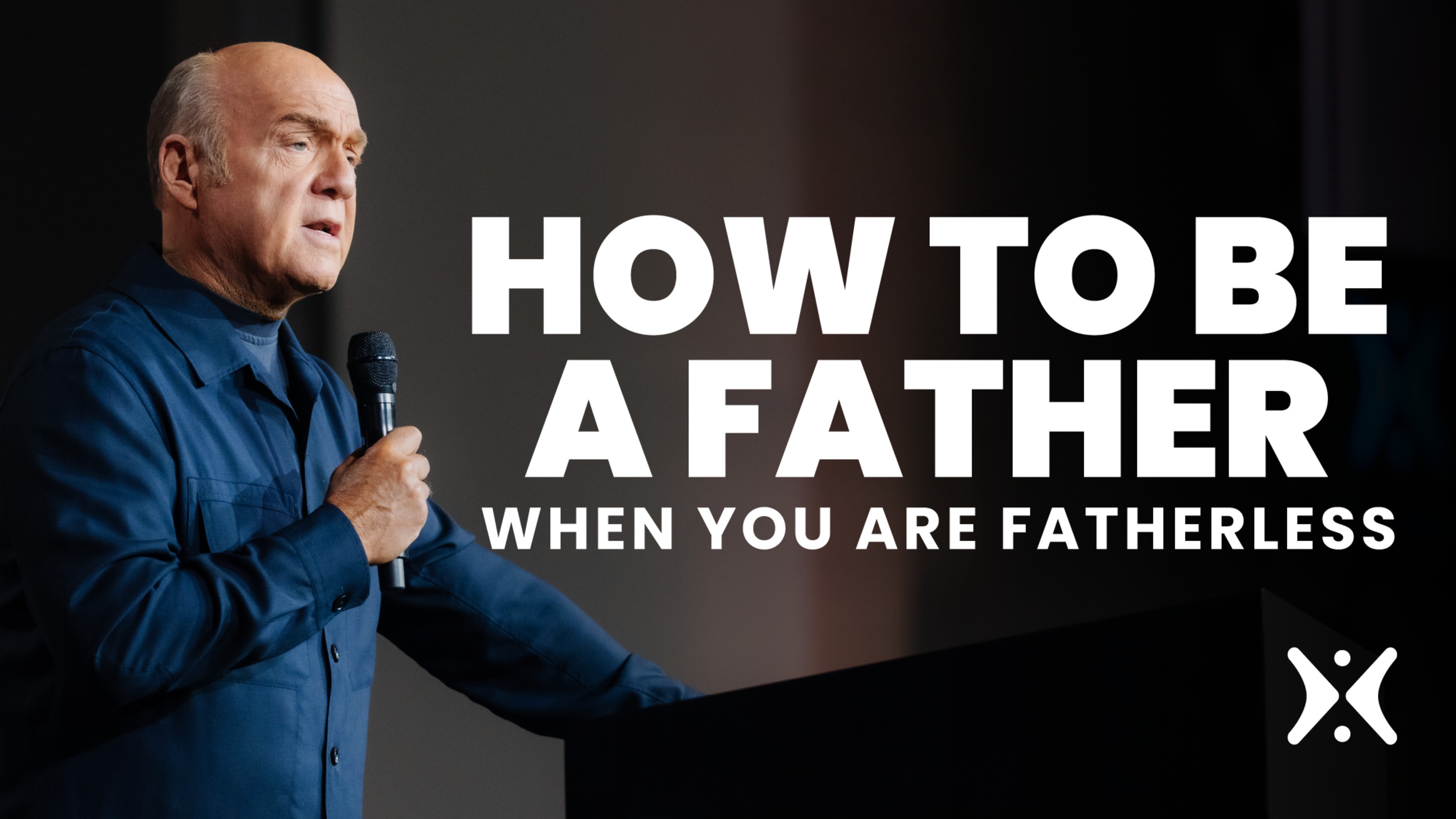 How to Be a Father When You're Fatherless