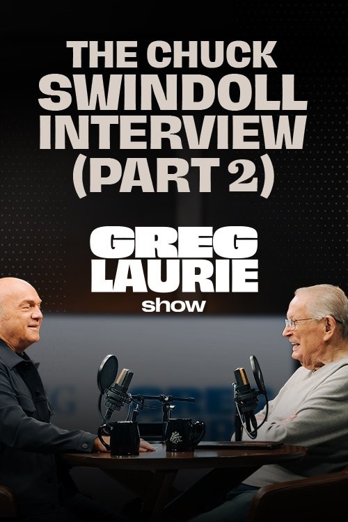 A Conversation with Chuck Swindoll | Part 2
