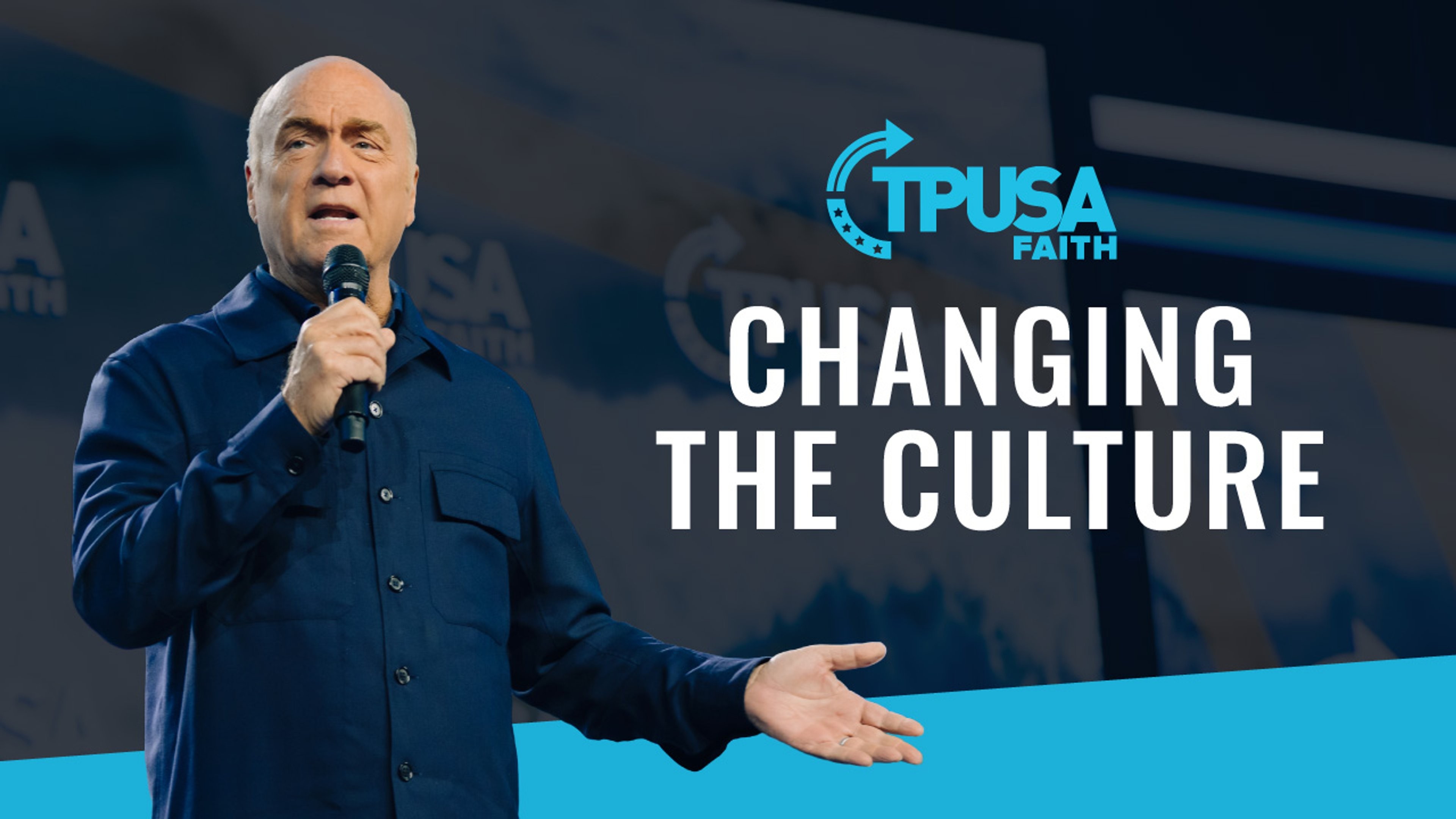 Changing the Culture | Greg Laurie - TPUSA Faith