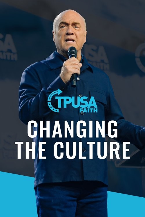 Changing the Culture | Greg Laurie - TPUSA Faith