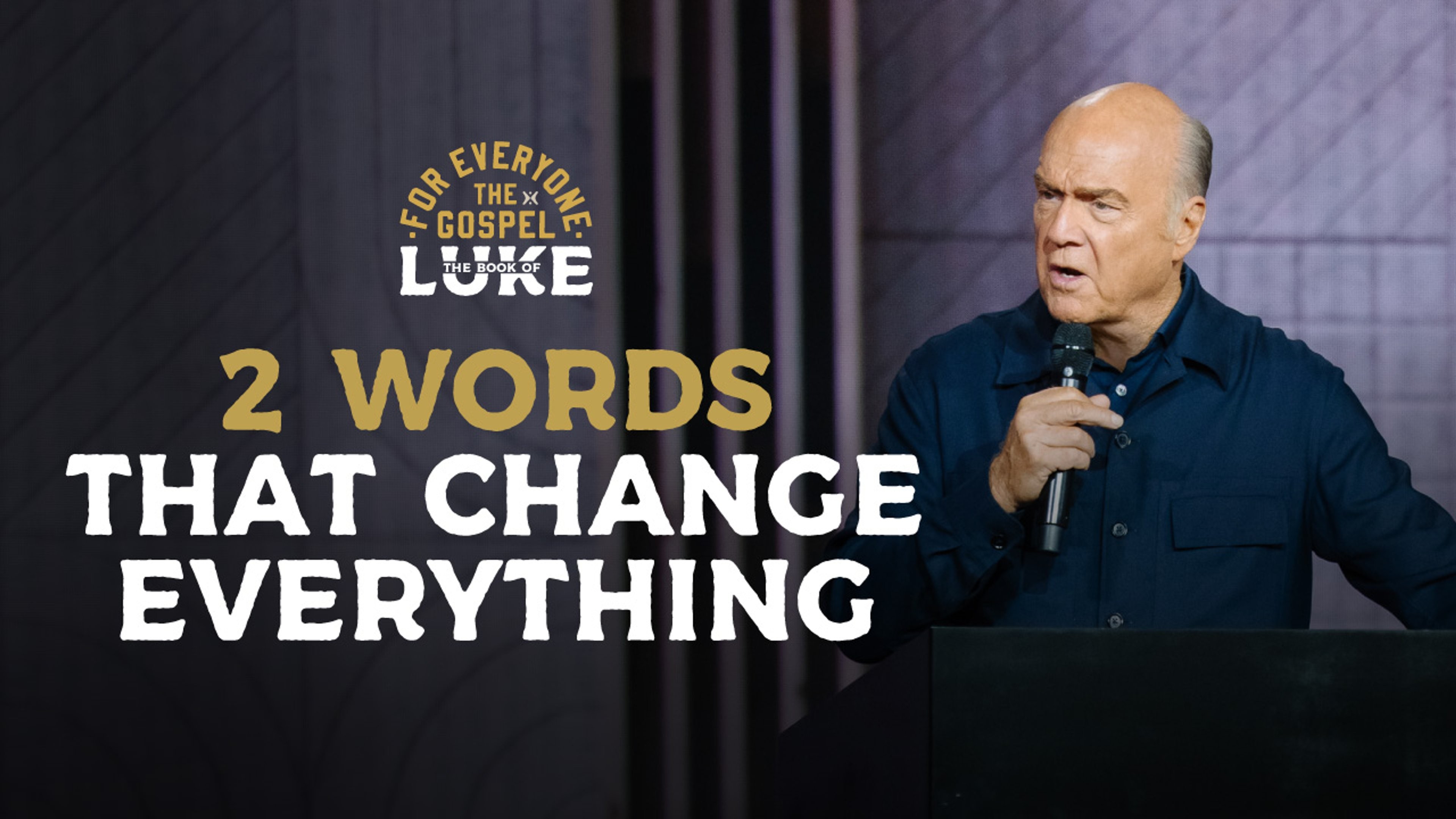 2 Words That Change Everything