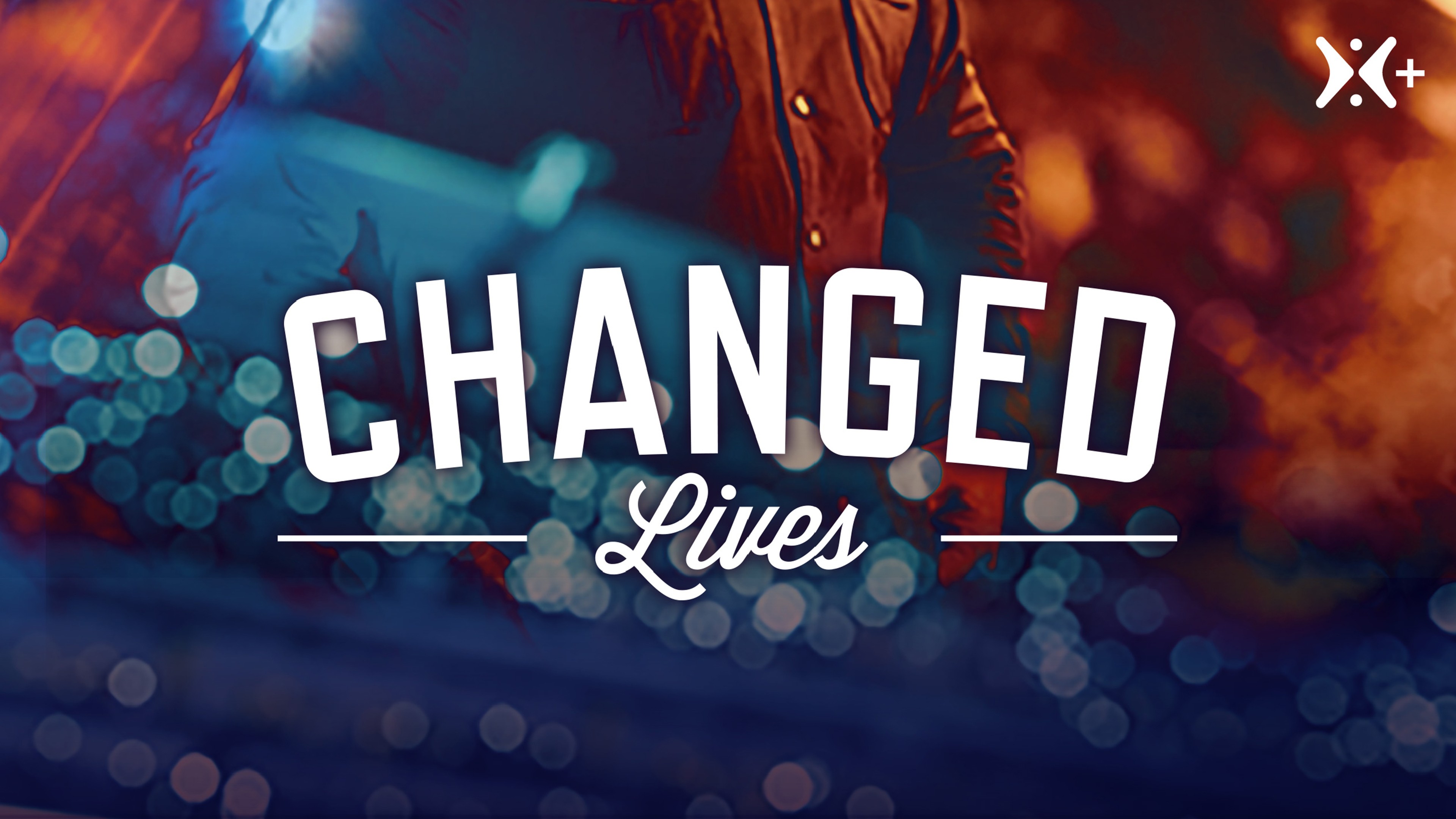 Changed Lives