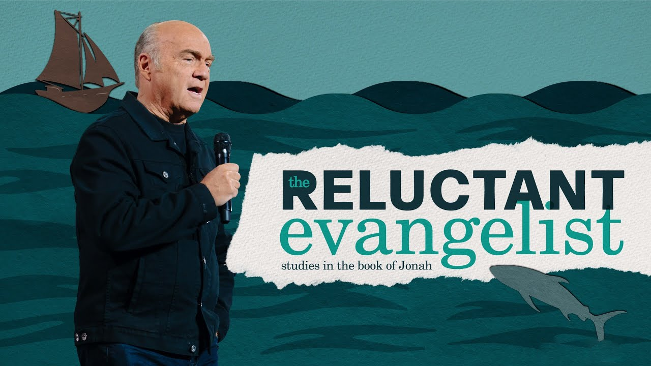 The Reluctant Evangelist: Studies in the life of Jonah 