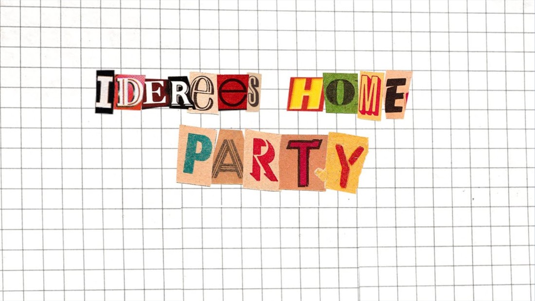 Ideree's Home Party дугаар-1