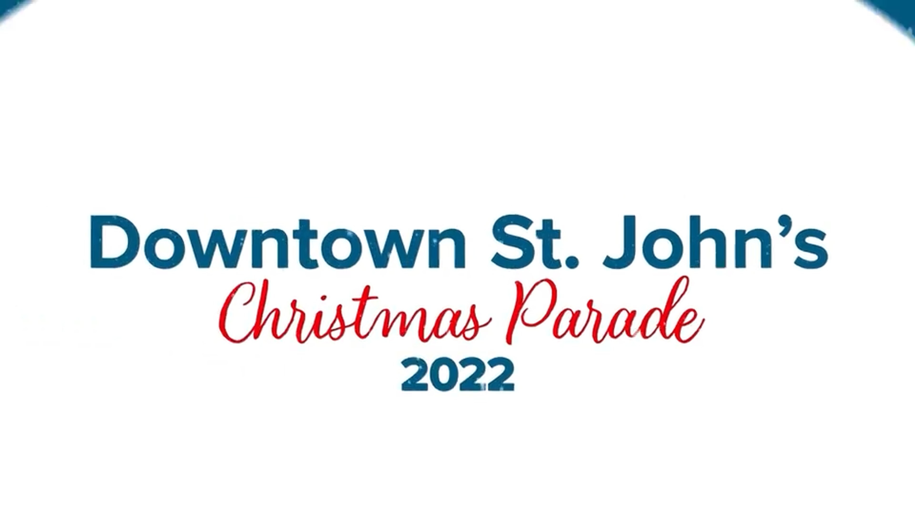 Downtown St. John's Christmas Parade 2022
