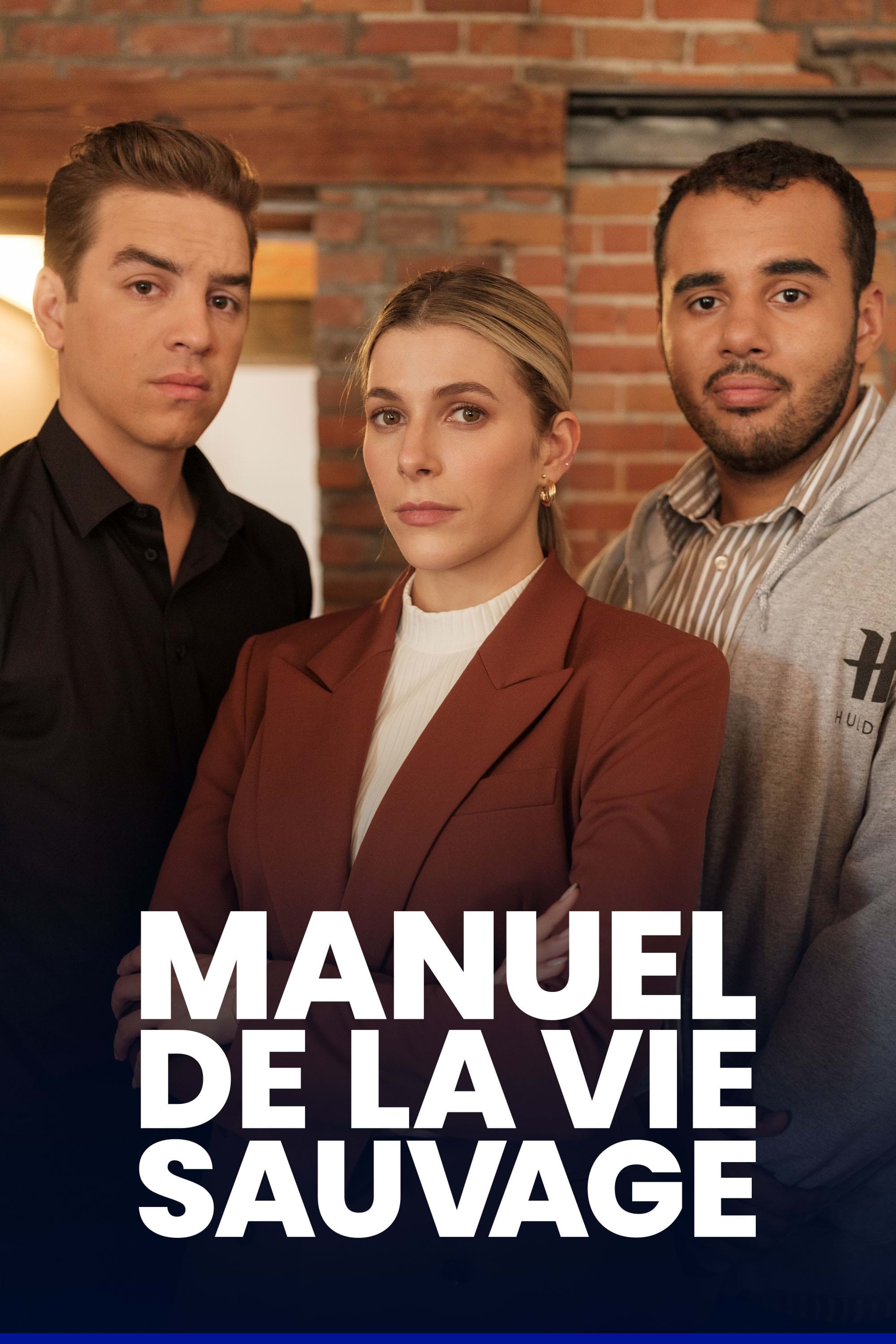 Manuel de la vie sauvage Saison 1 TéléQuébec